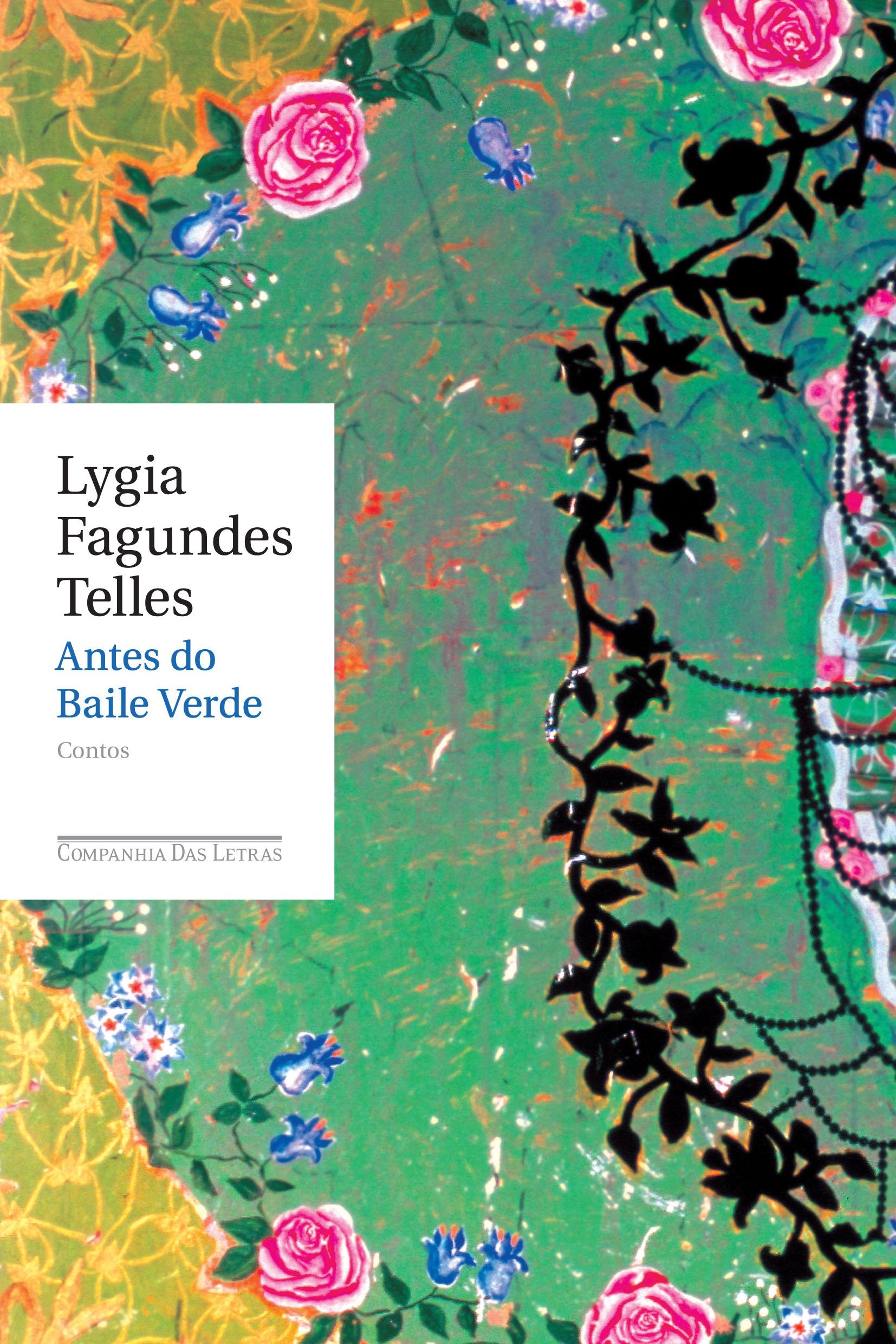 ANTES DO BAILE VERDE (Em Portuguese do Brasil) Books