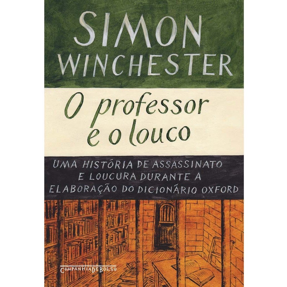 PROFESSOR E O LOUCO, O (EDIÇÃO DE BOLSO) (Em Portuguese do Brasil) Books