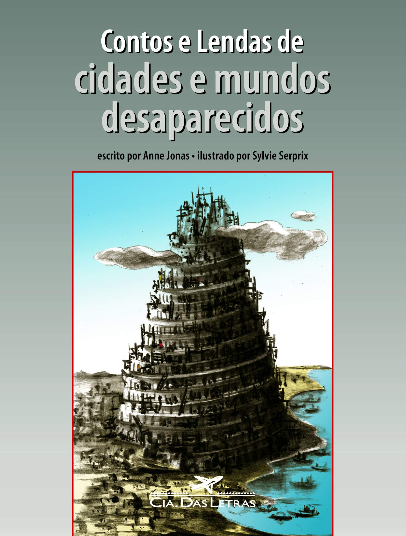 CONTOS E LENDAS DE CIDADES E MUNDOS DESAPARECIDOS (Em Portuguese do Brasil) Books