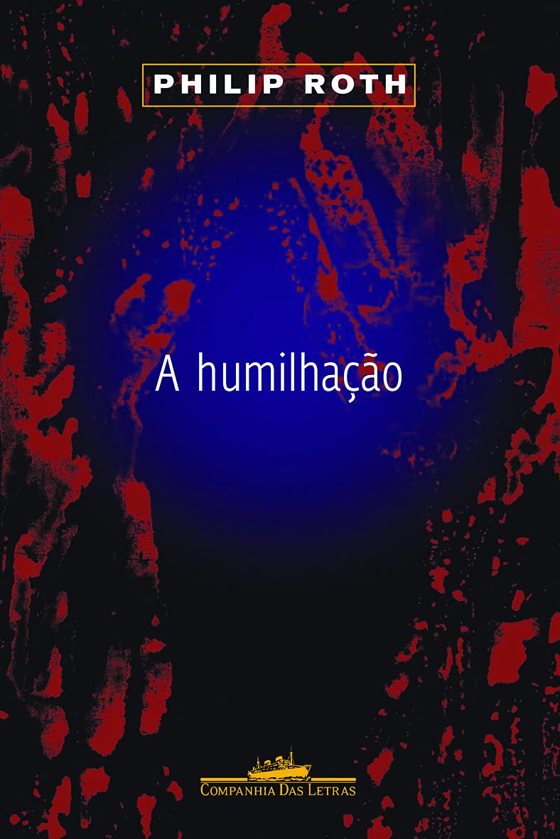 HUMILHAÇÃO, A (Em Portuguese do Brasil) Books