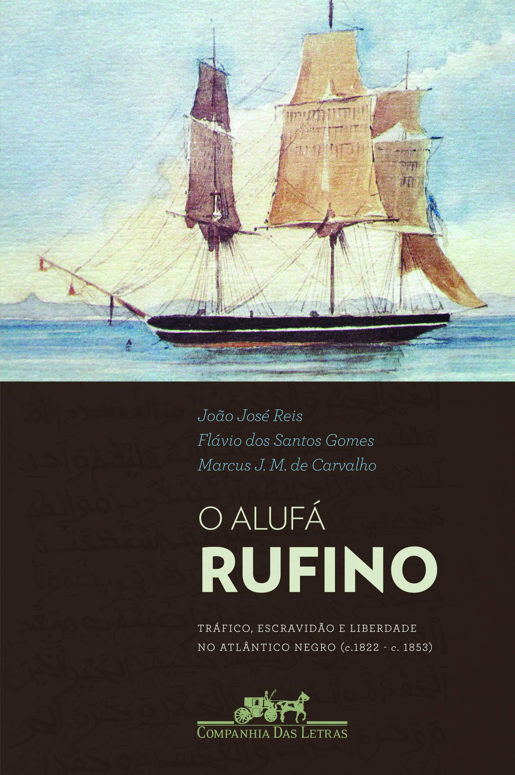 ALUFÁ RUFINO, O (Em Portuguese do Brasil) Books