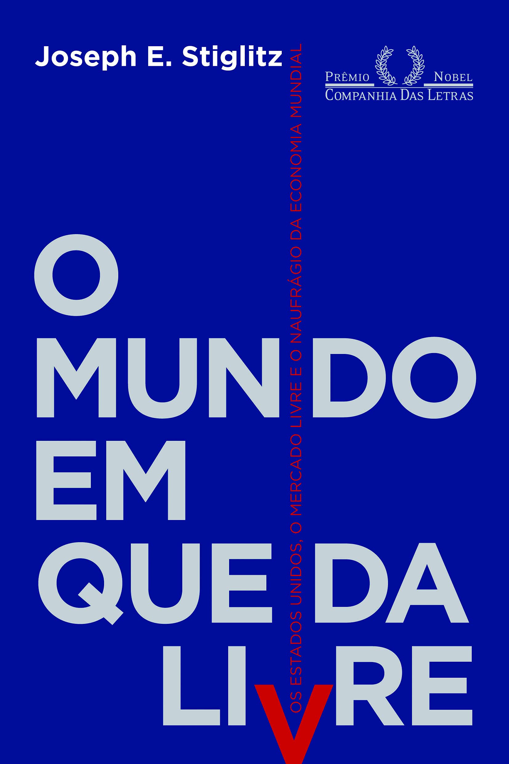 O Mundo em Queda Livre (Em Portuguese do Brasil) Books