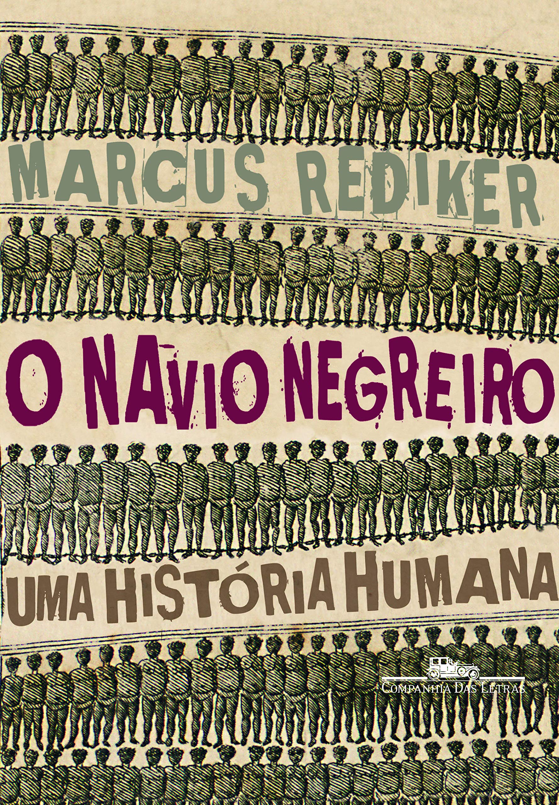 NAVIO NEGREIRO, O (Em Portuguese do Brasil) Books