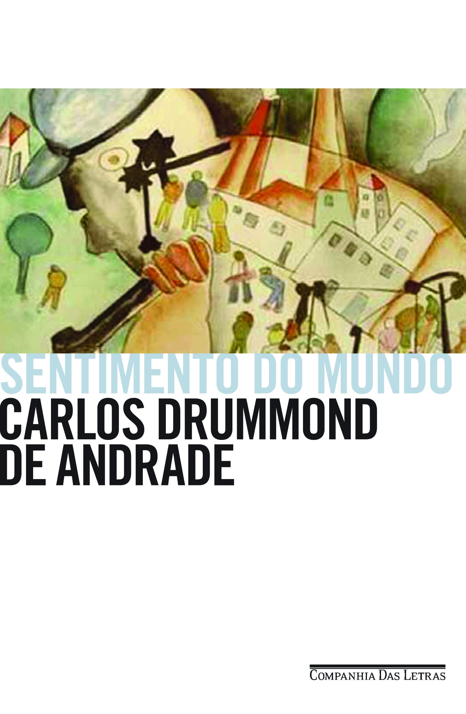 SENTIMENTO DO MUNDO (Em Portuguese do Brasil) Books
