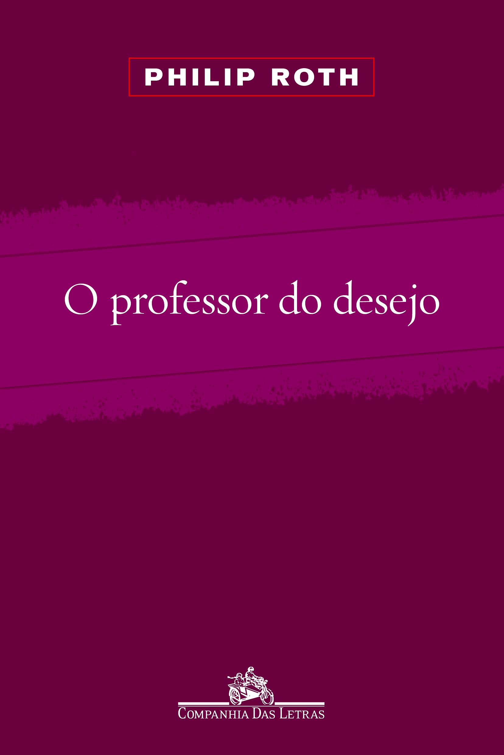 Professor do Desejo - Professor Of Desire (Em Portugues do Brasil) Books