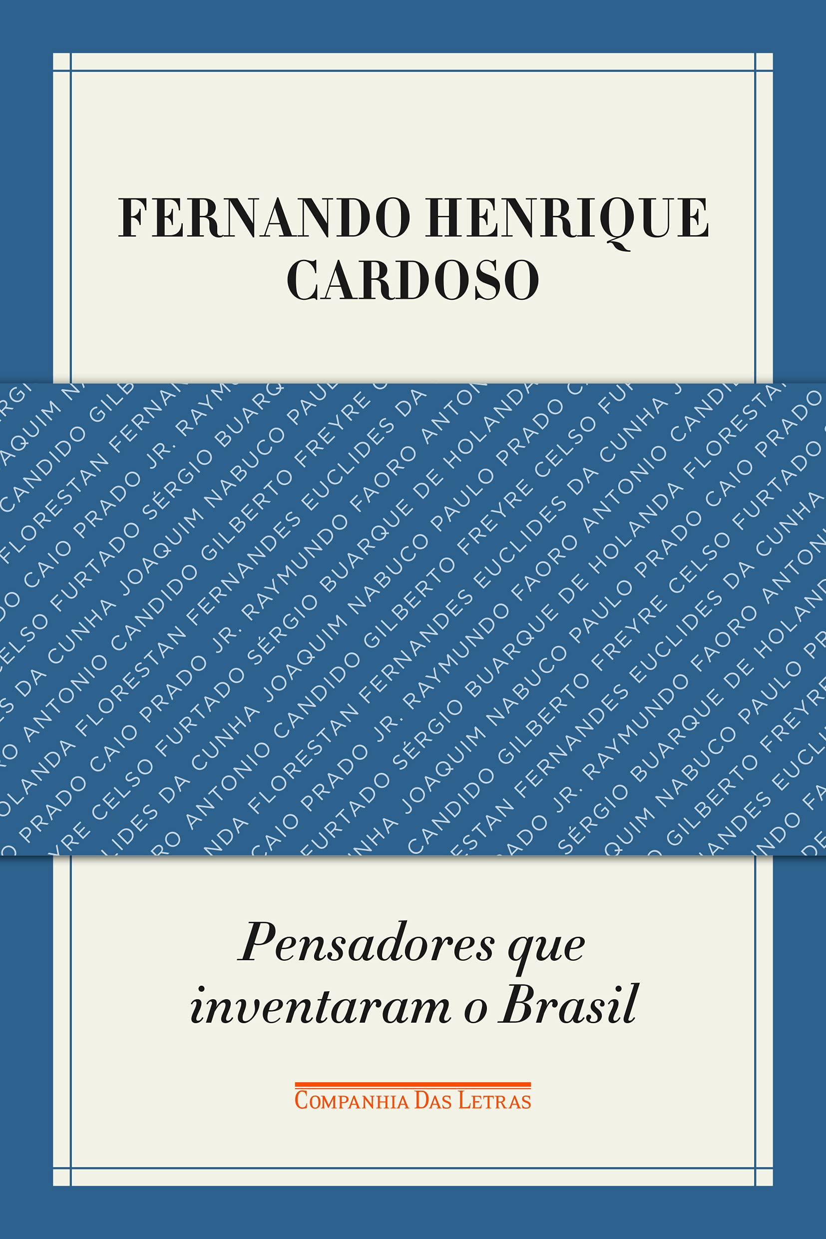 Pensadores Que Inventaram O Brasil (Em Portugues do Brasil) Books