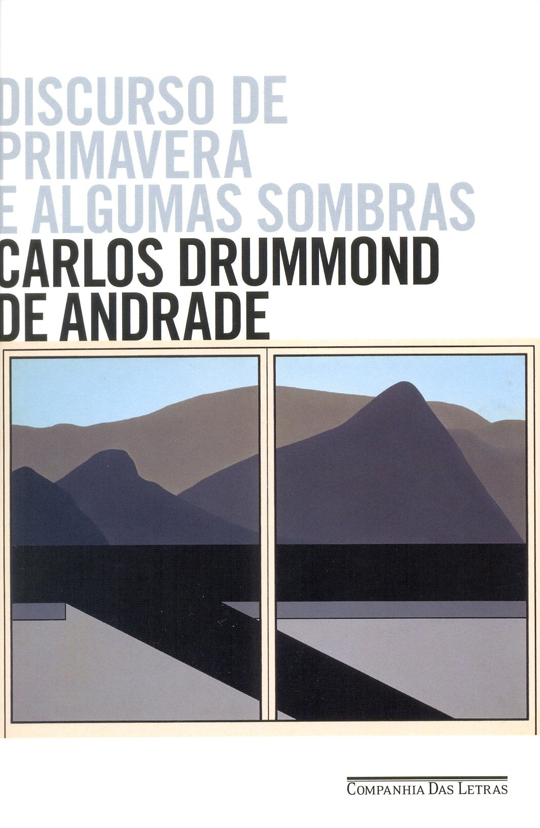 Discurso de Primavera e Algumas Sobras (Em Portuguese do Brasil) Books
