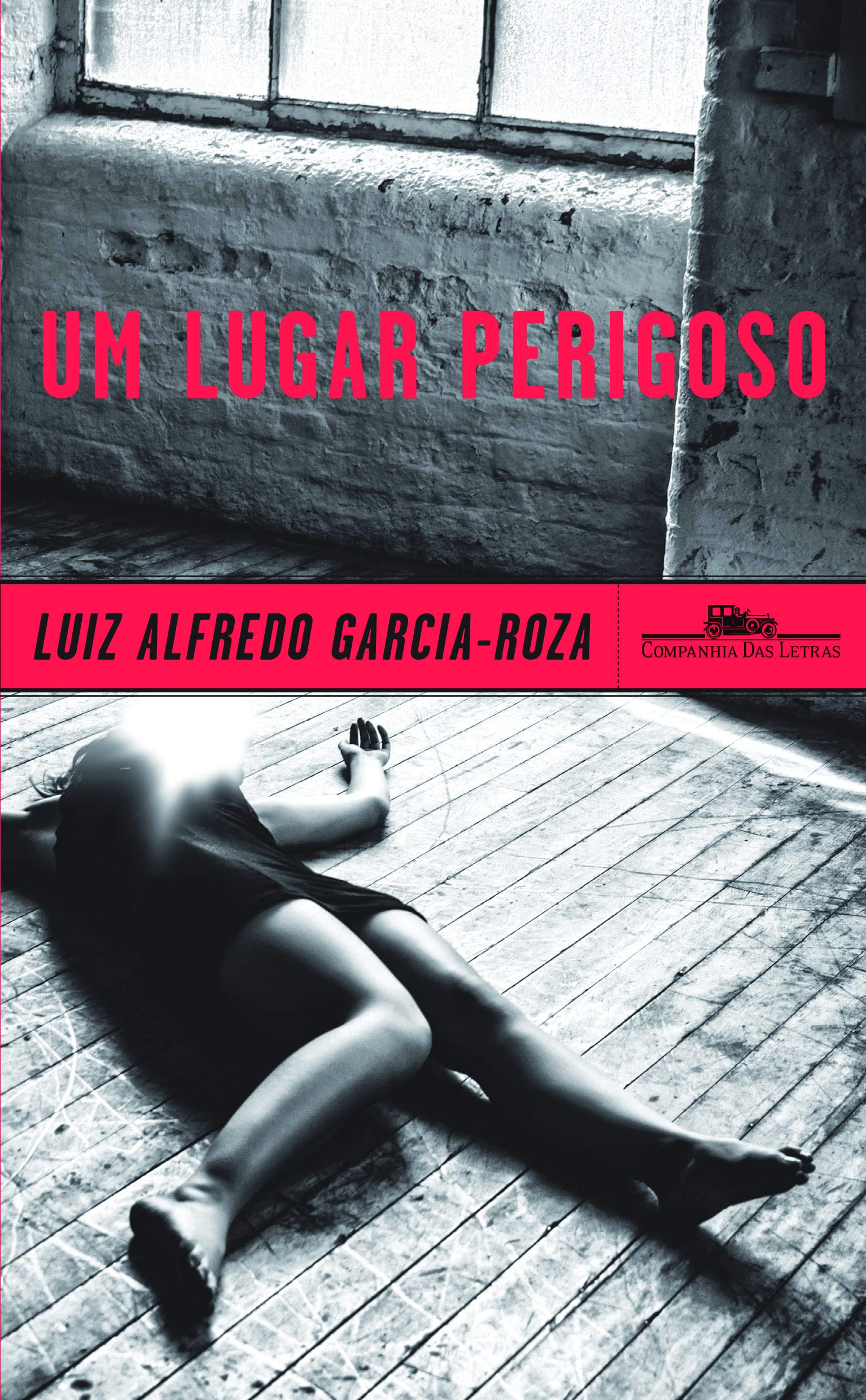Um Lugar Perigoso (Em Portuguese do Brasil) Books
