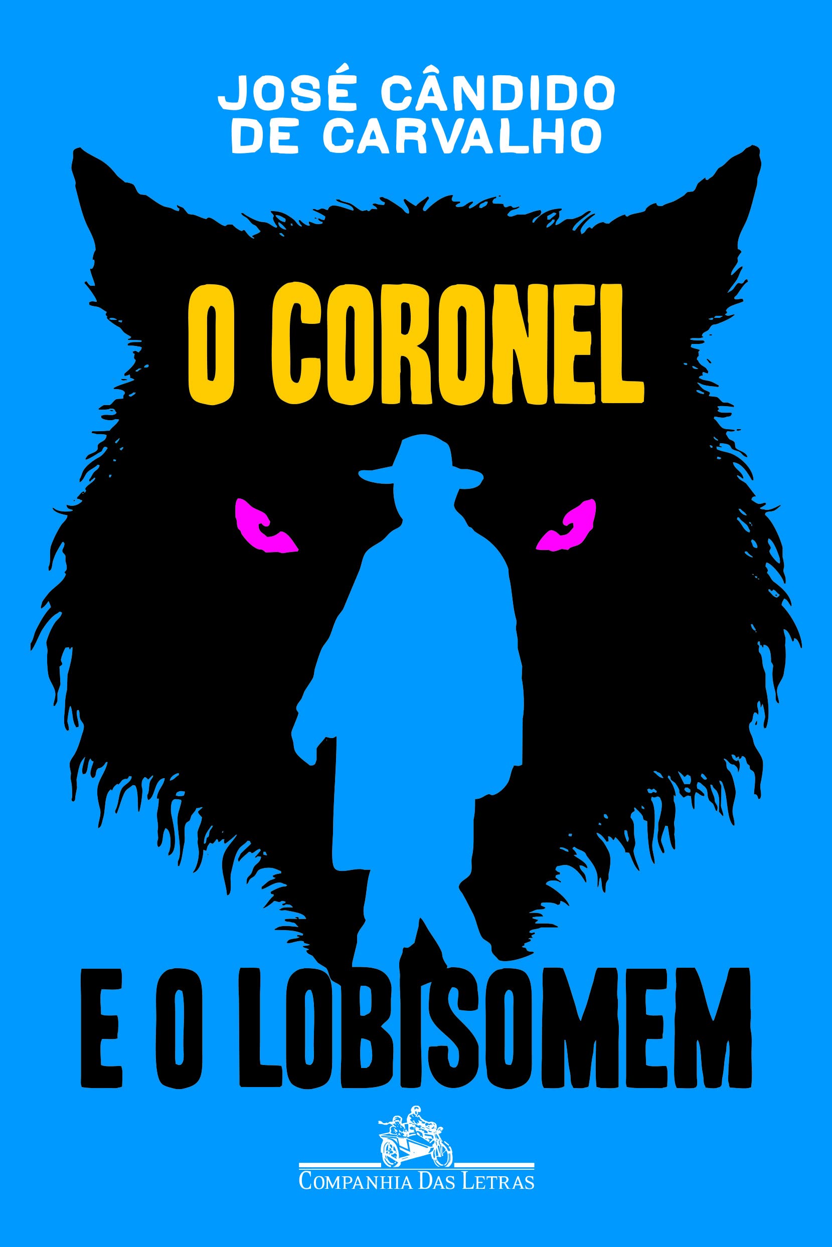 Coronel e o Lobisomem (Em Portuguese do Brasil) Books