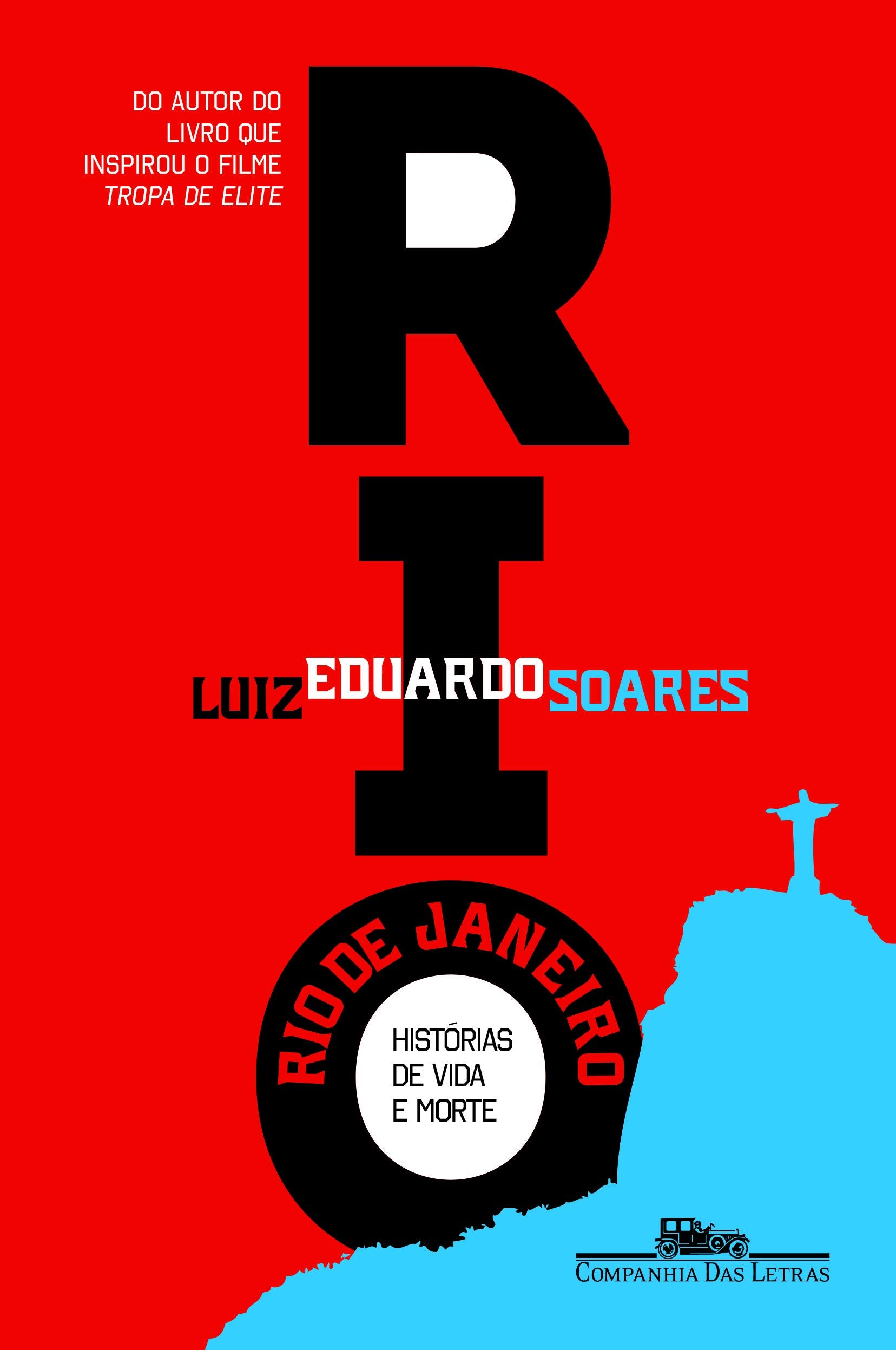 Rio de Janeiro. Histórias de Vida e Morte (Em Portuguese do Brasil) Books