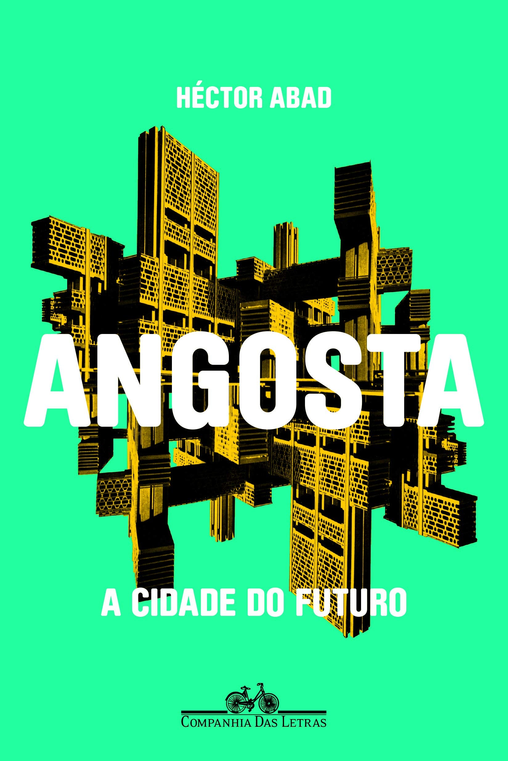Angosta. A Cidade do Futuro (Em Portuguese do Brasil) Books