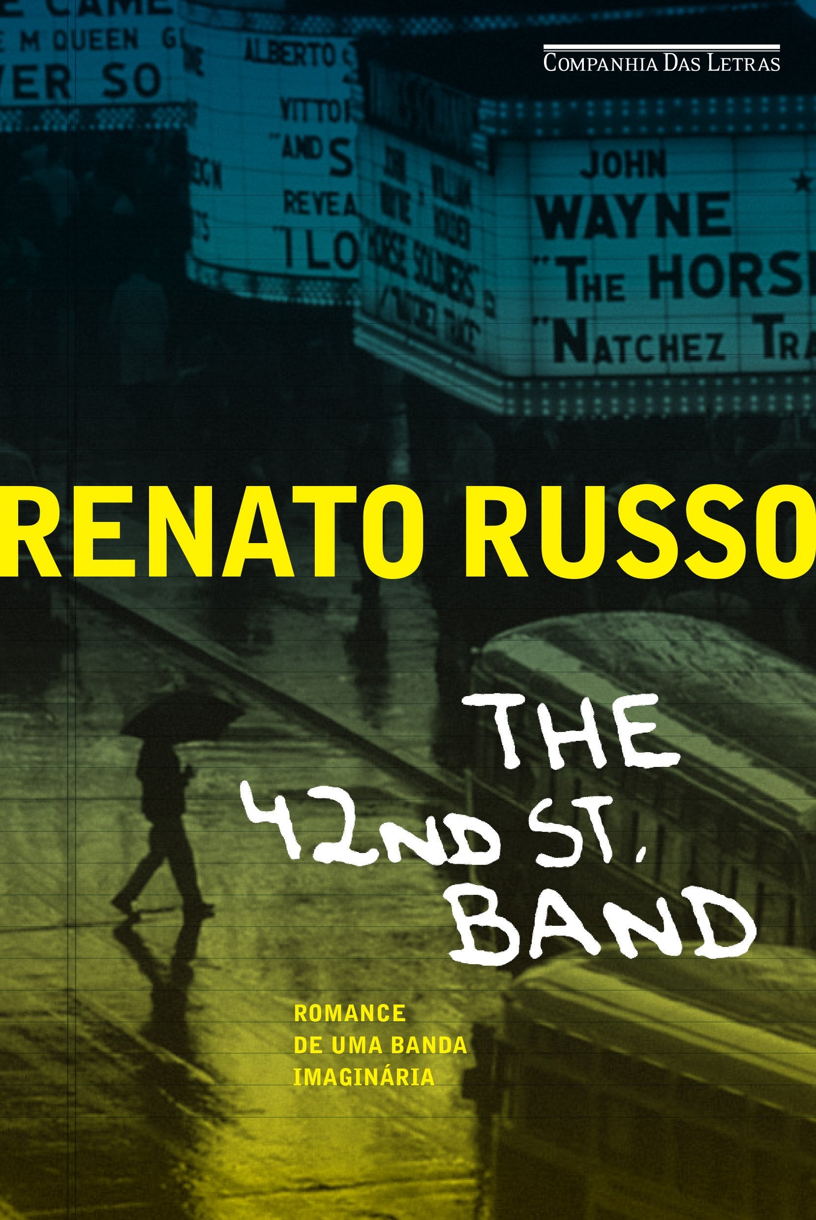 42nd Street Band. Romance de Uma Banda Imaginária Books