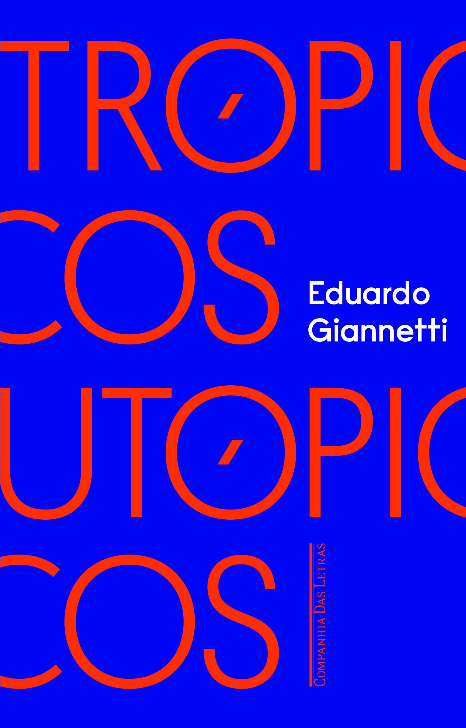 Trópicos Utópicos. Uma Perspectiva Brasileira da Crise Civilizatória book