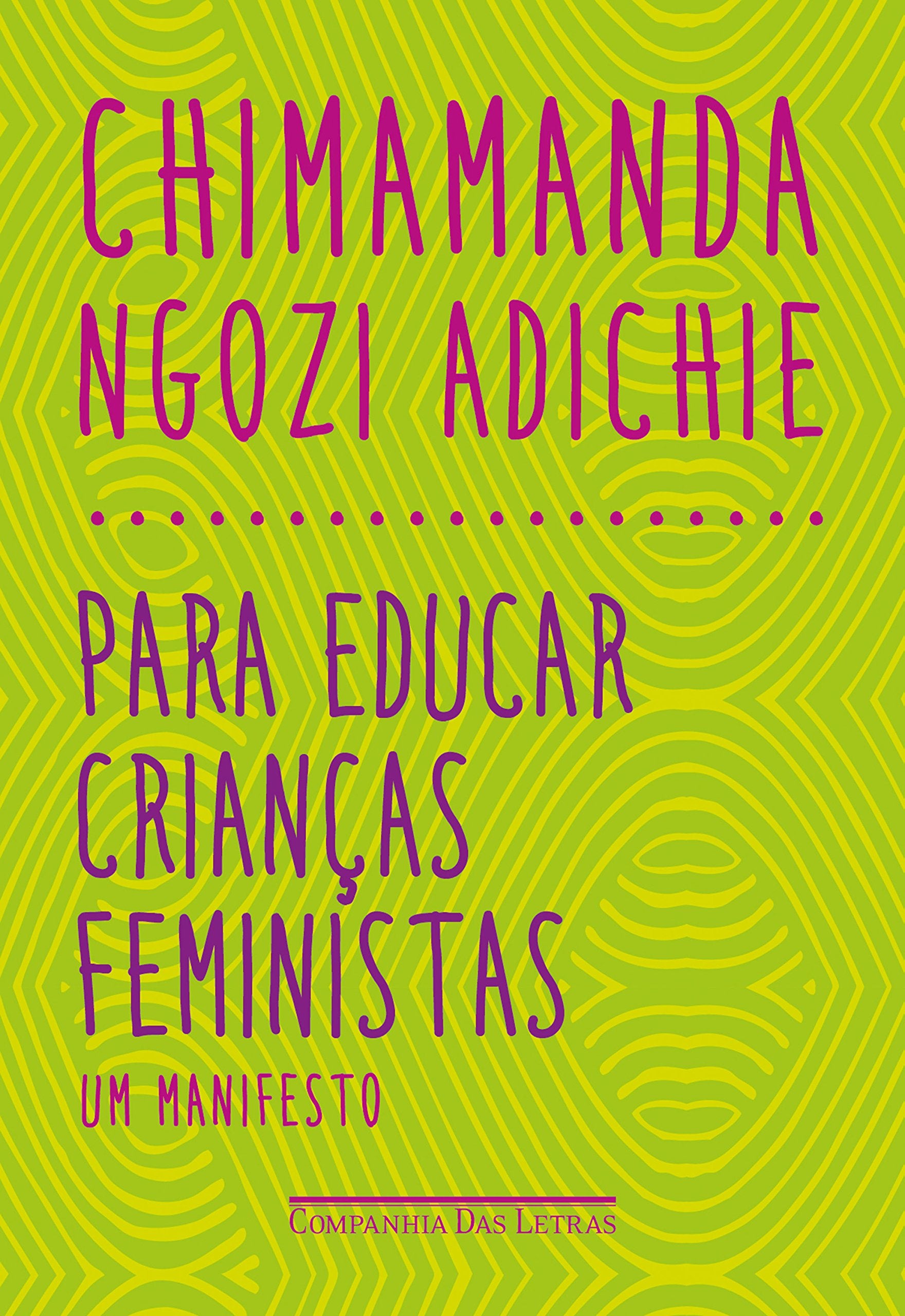 Para educar crianças feministas - Um manifesto (Em Portuguese do Brasil) Books