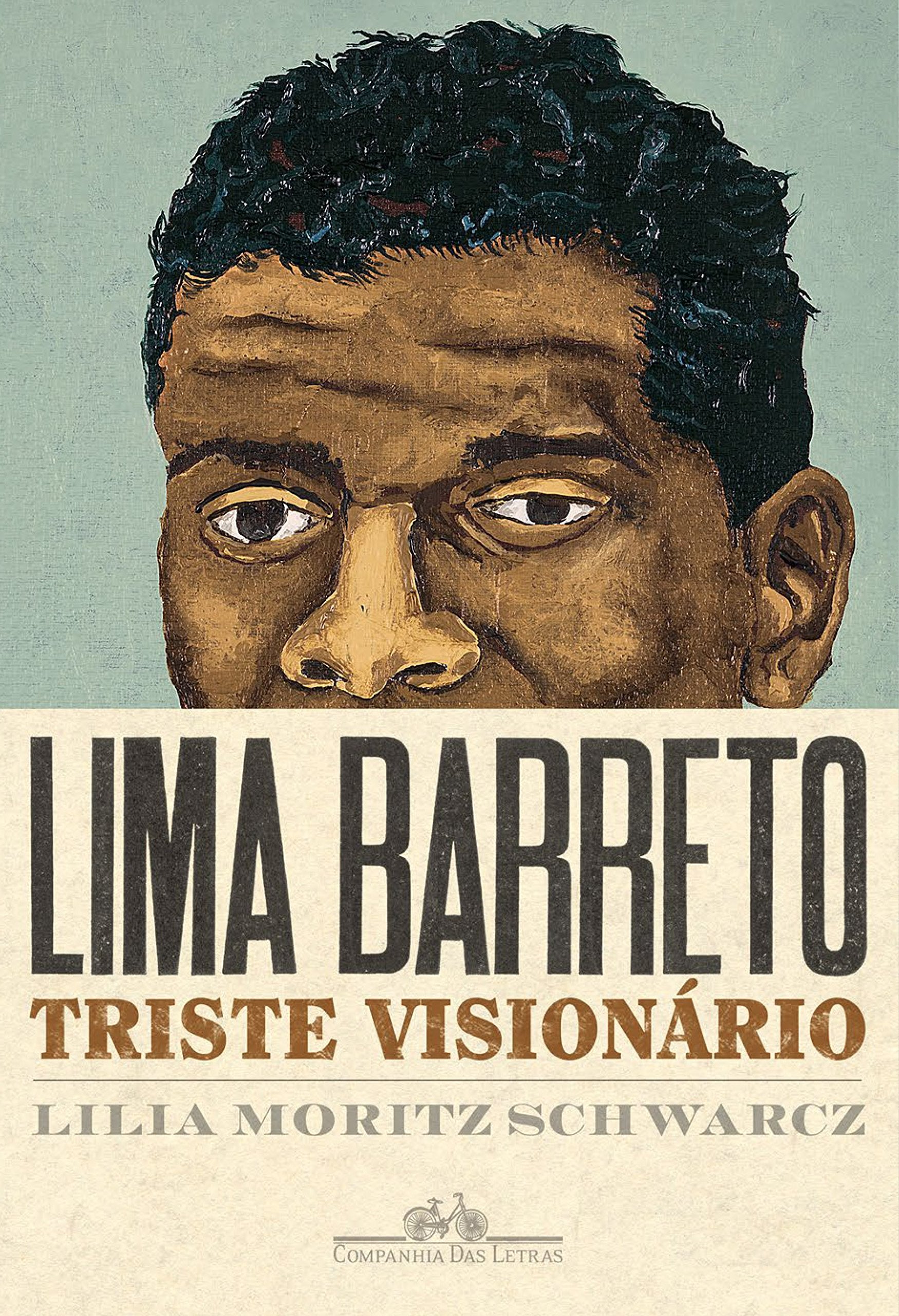 Lima Barreto. Triste Visionário (Em Portuguese do Brasil) book