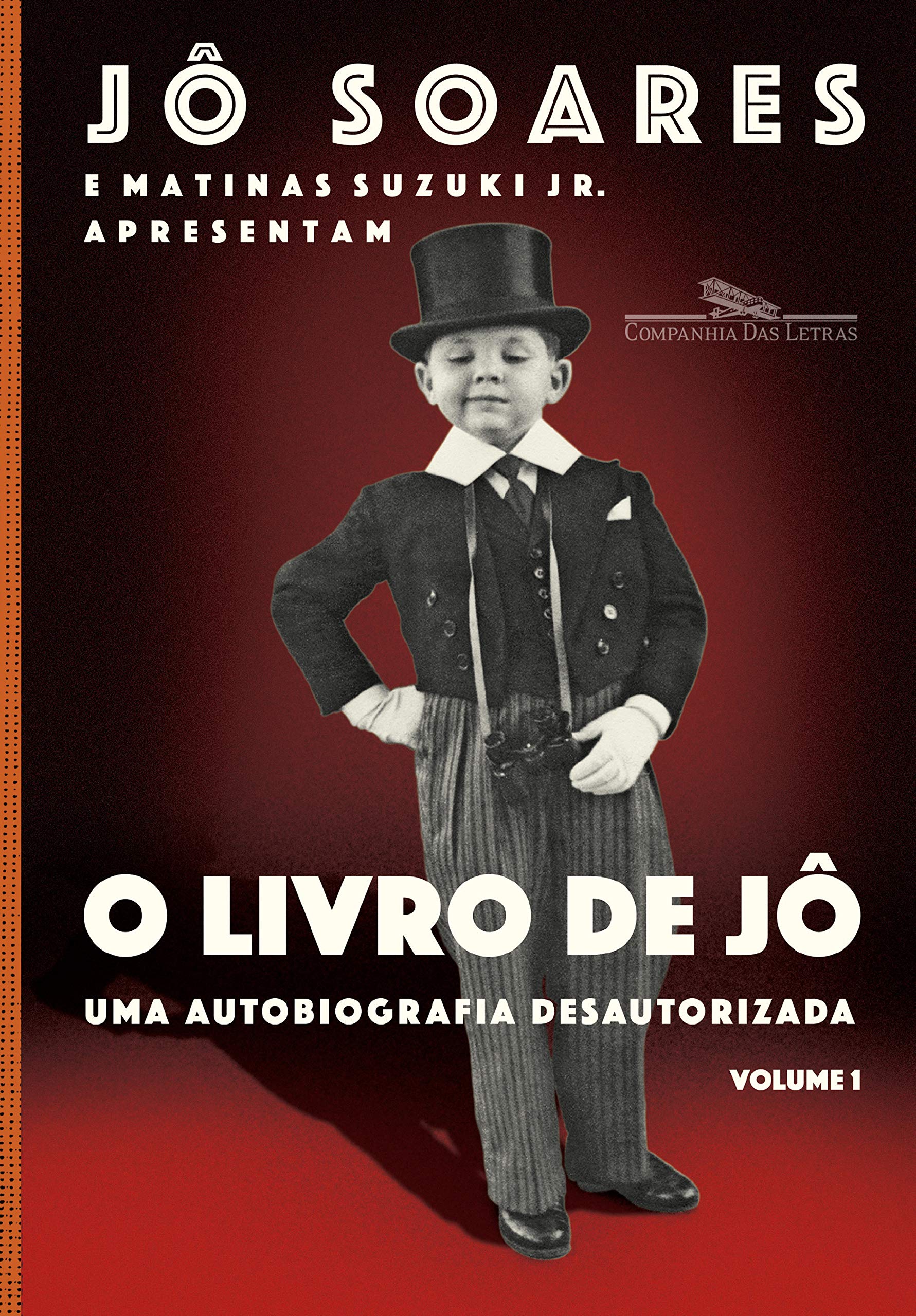 O livro de Jô Uma autobiografia desautorizada Vol. 1 book