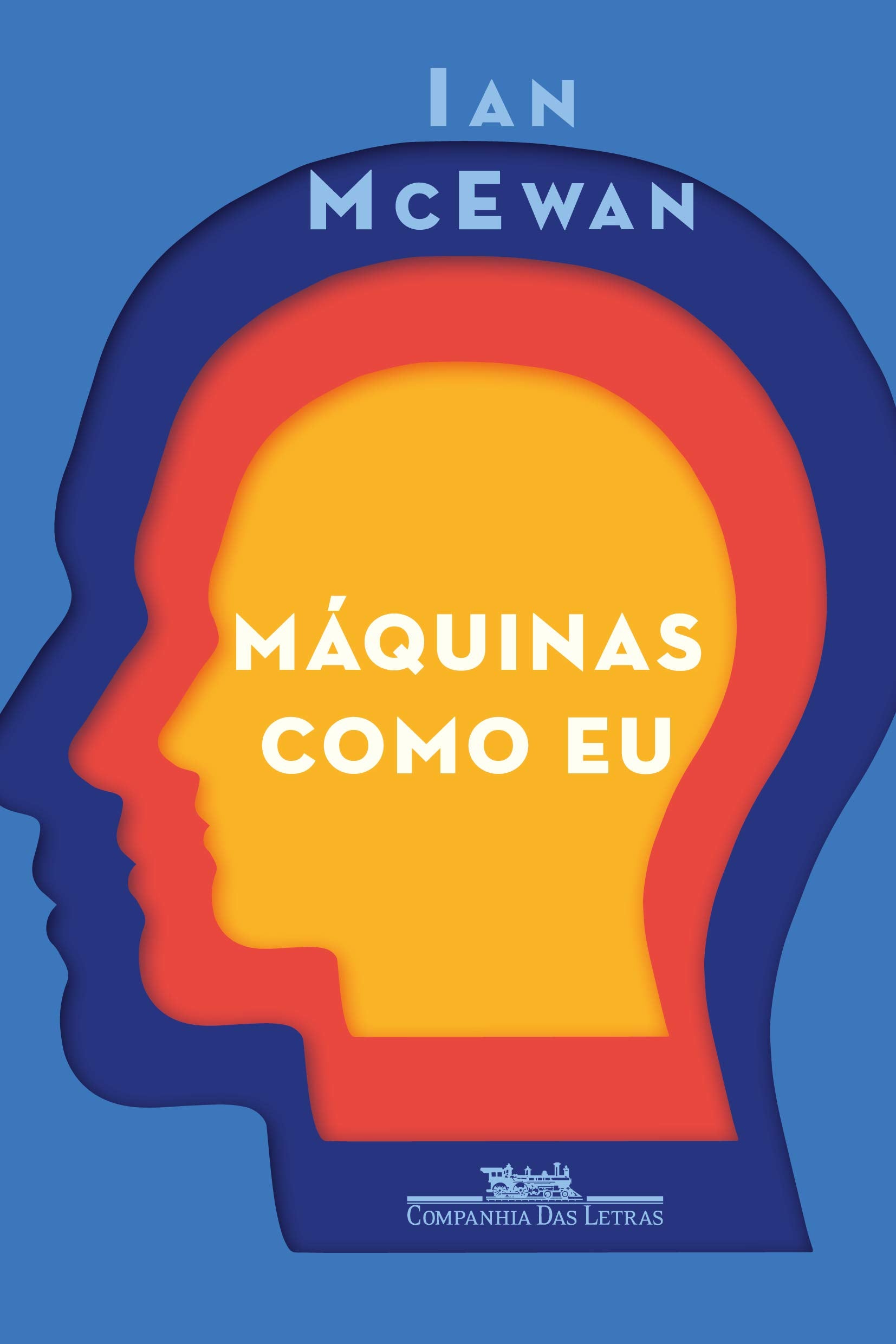 Companhia das Letras Máquinas Como eu: E Gente Como vocês Books