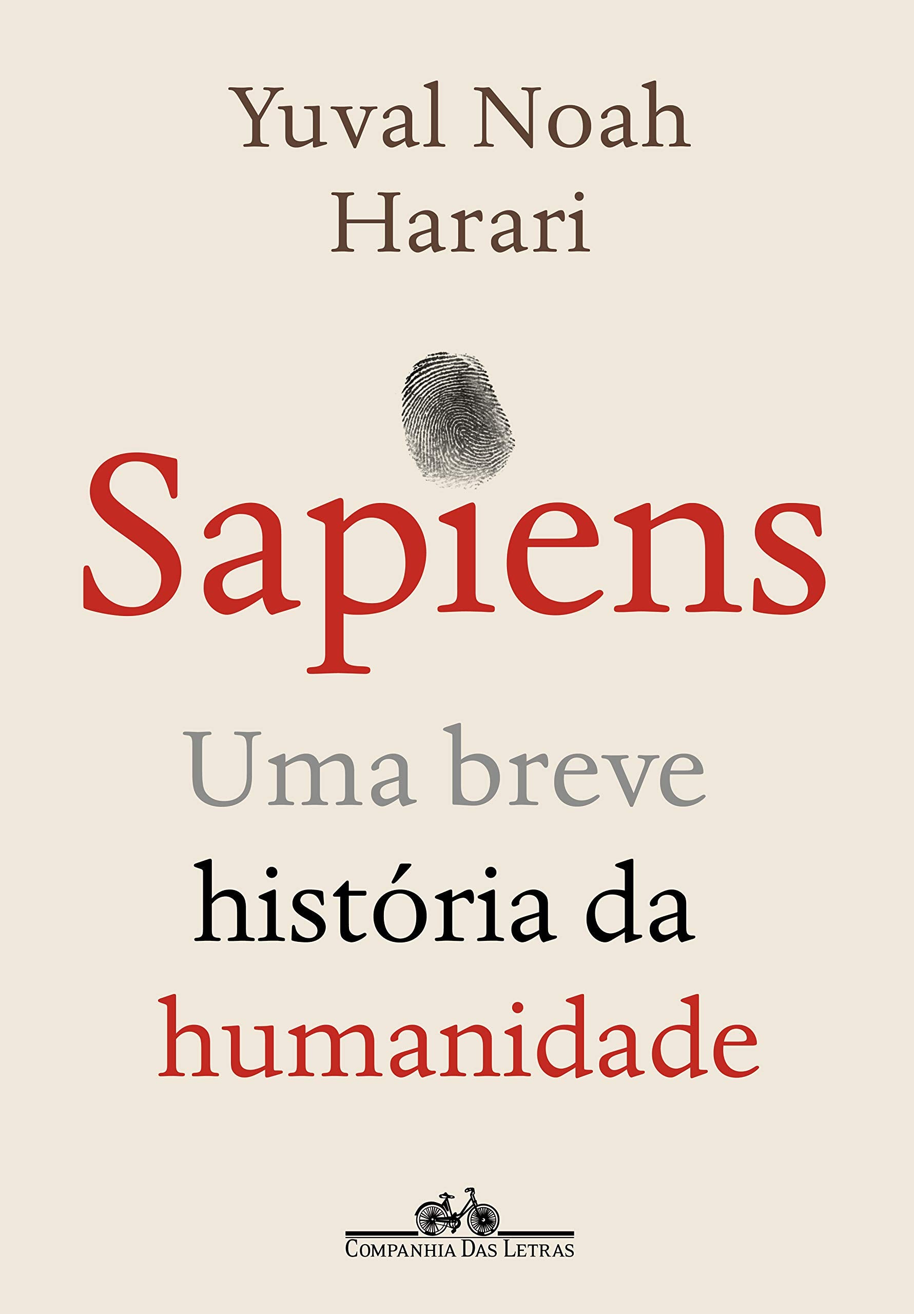 Sapiens - Nova edicao - Uma breve historia da humanidade (Em Portugues do Brasil) Books