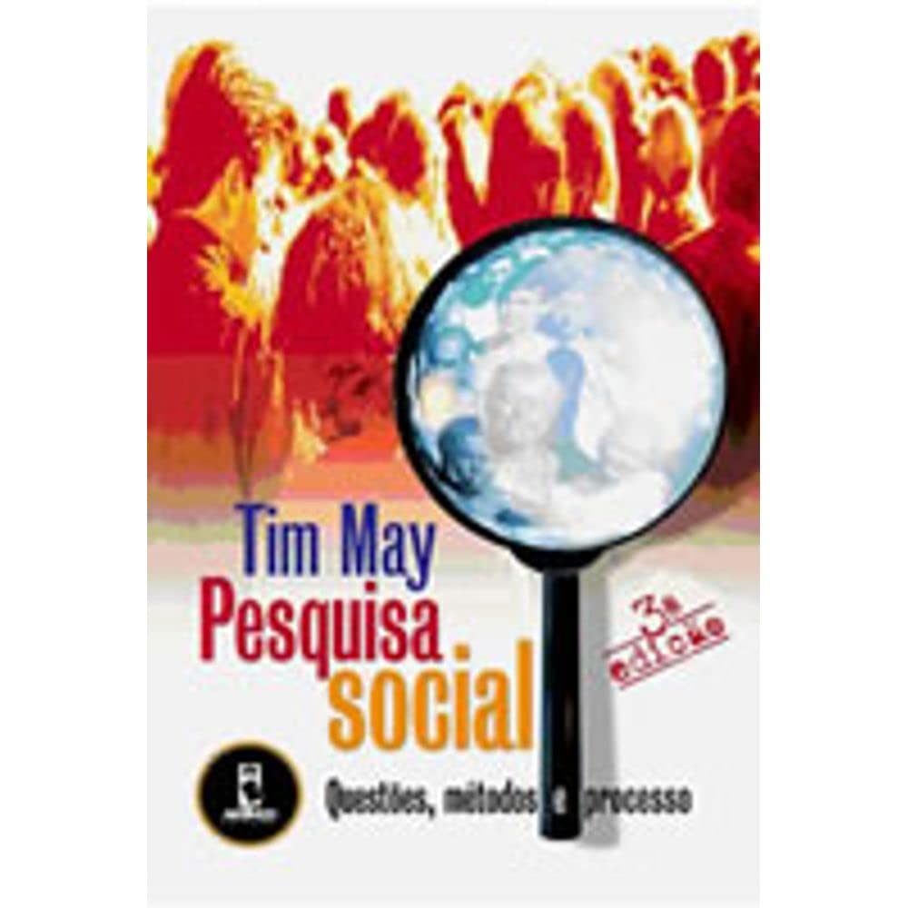Pesquisa Social. Questões, Métodos e Processos (Em Portuguese do Brasil) Books