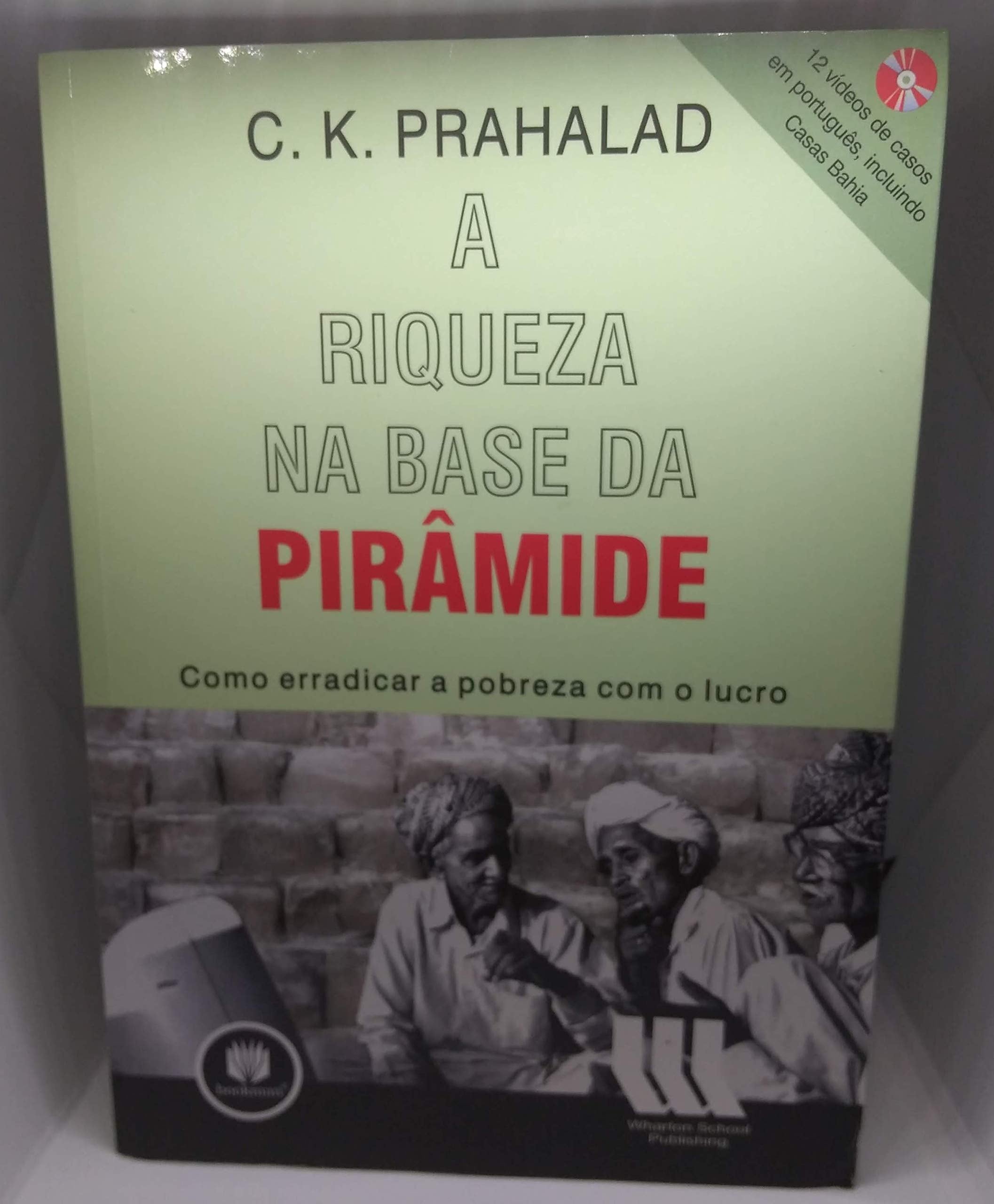 A Riqueza na Base da Pirâmide (Em Portuguese do Brasil) book