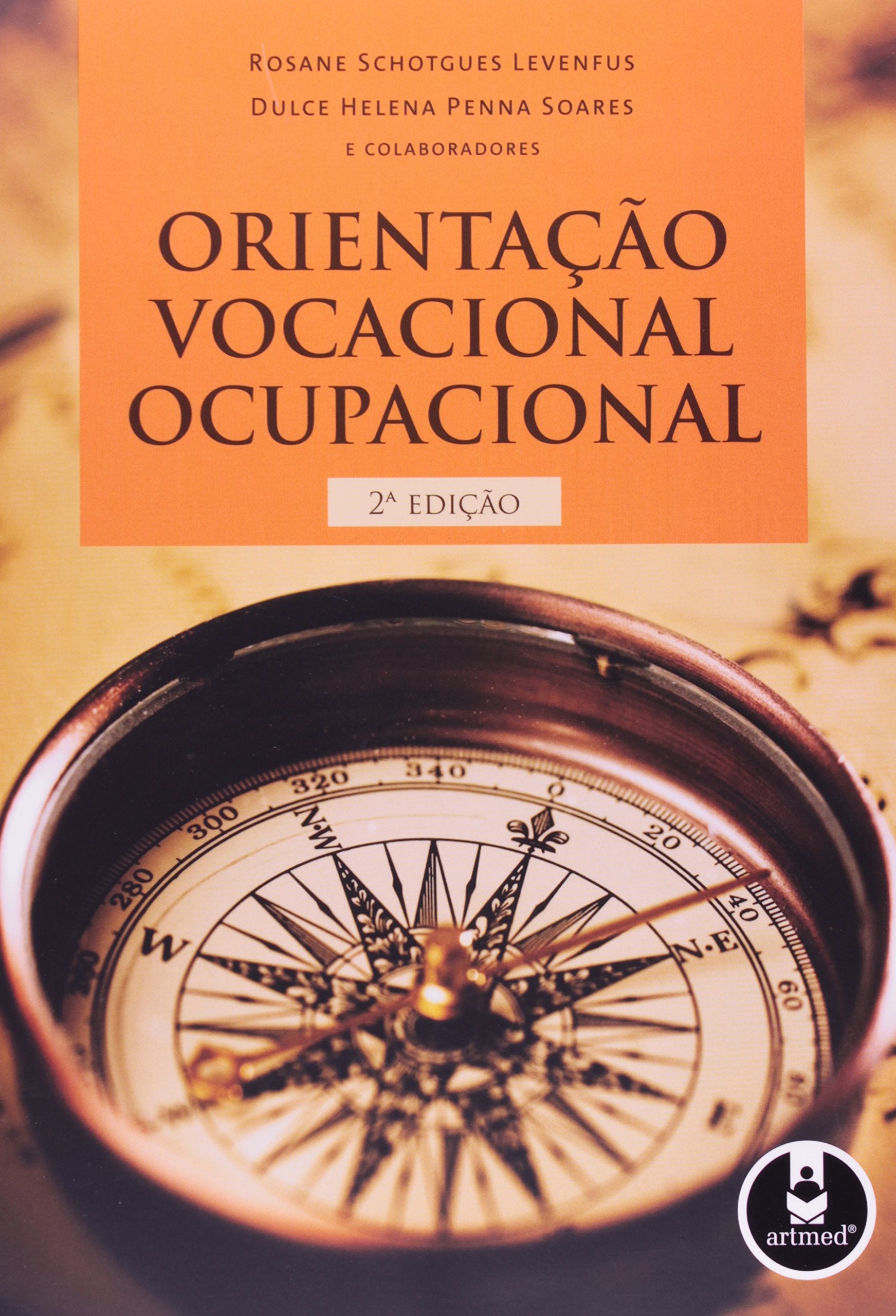 Orientação Vocacional Ocupacional (Em Portuguese do Brasil) book