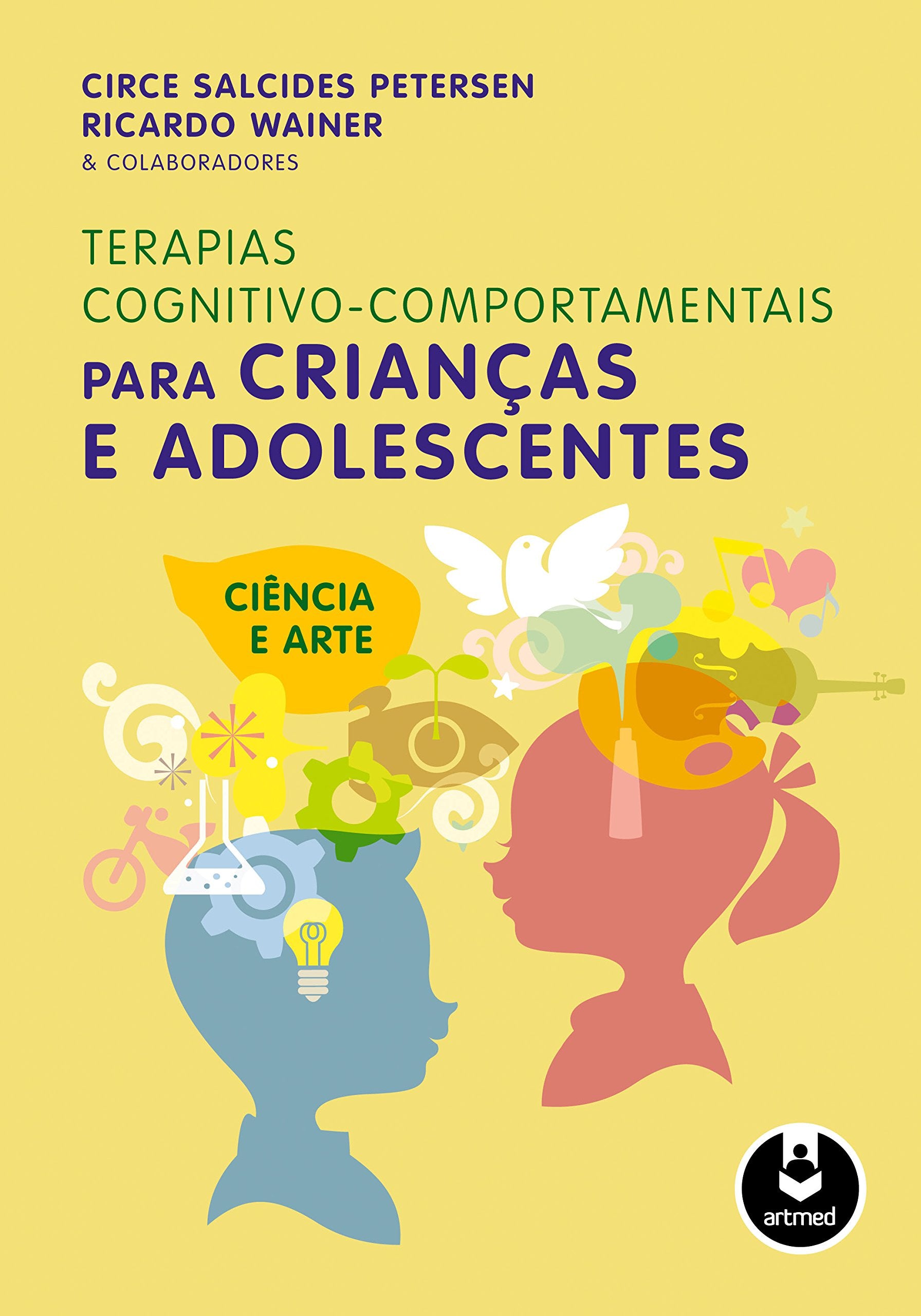 Terapias Cognitivo-comportamentais Para Crianças e Adolescentes (Em Portuguese do Brasil) book