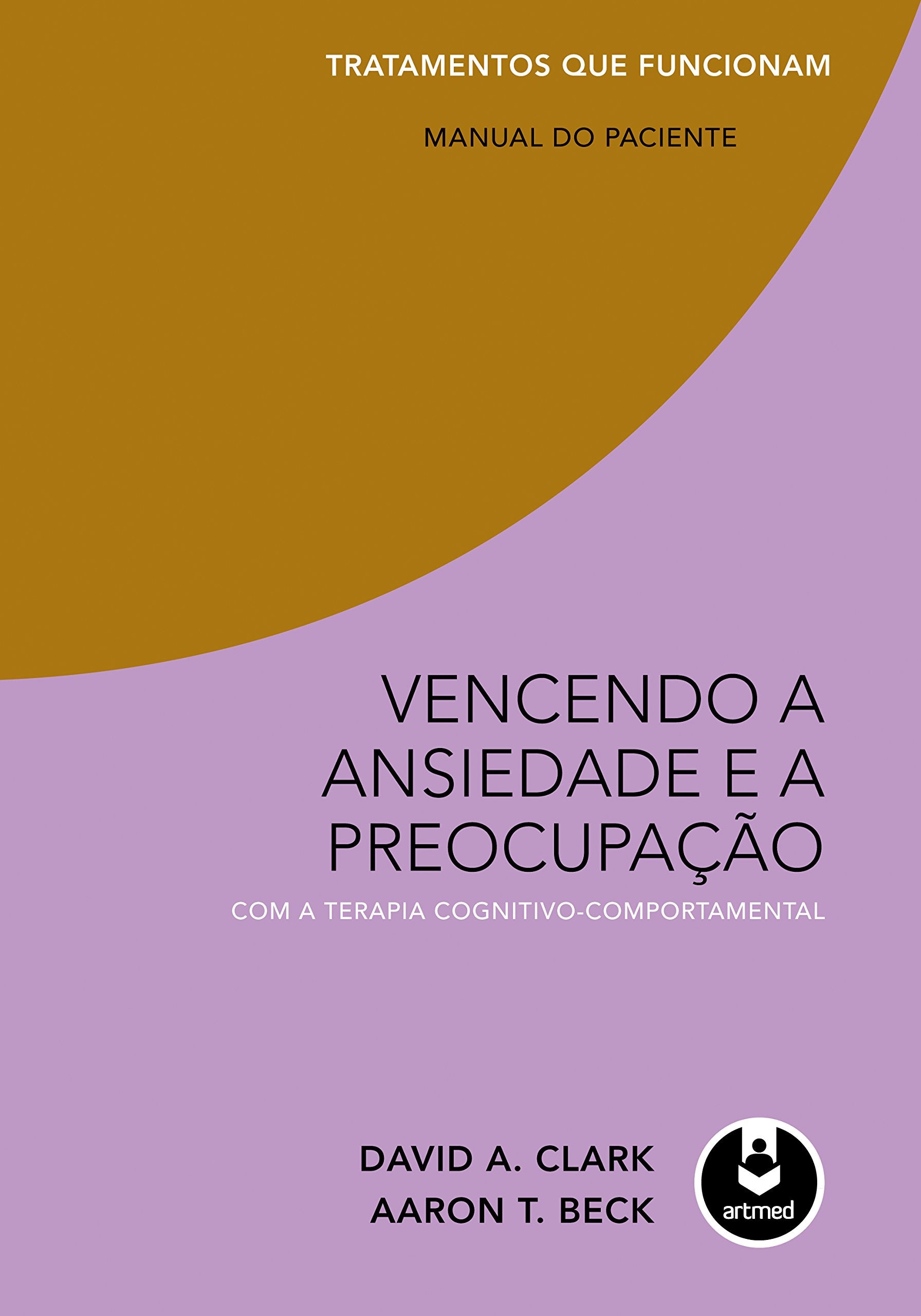 Vencendo a Ansiedade e a Preocupação (Em Portuguese do Brasil) Books
