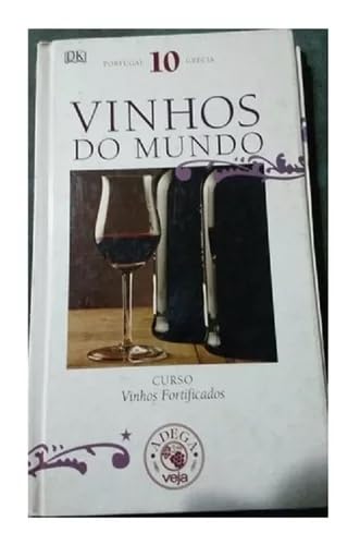 vinhos do mundo portugal e su desconhecido Ed. 2007 Books