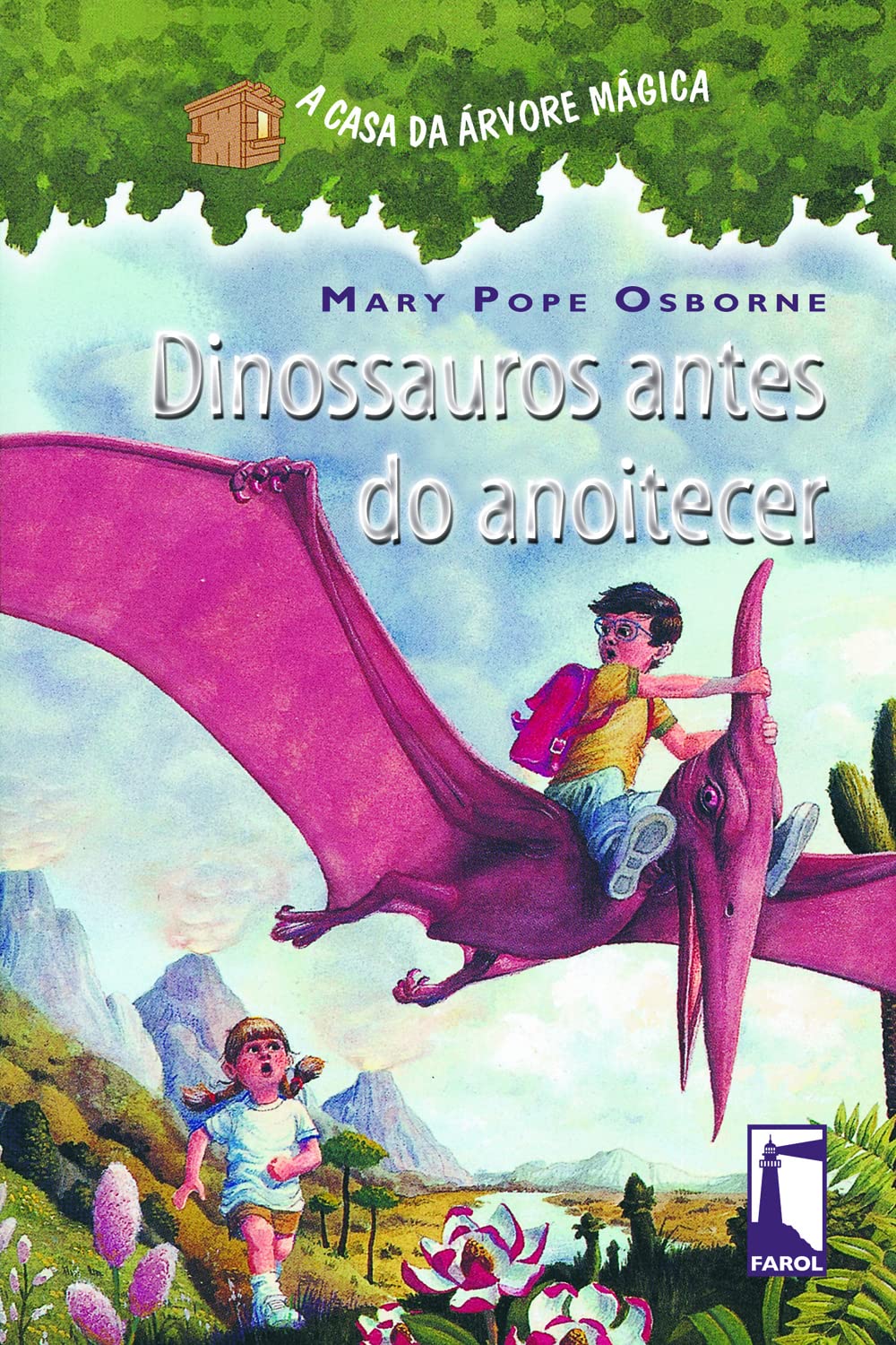 A Casa da Árvore Mágica 1. Dinossauros Antes do Anoitecer (Em Portuguese do Brasil) Books