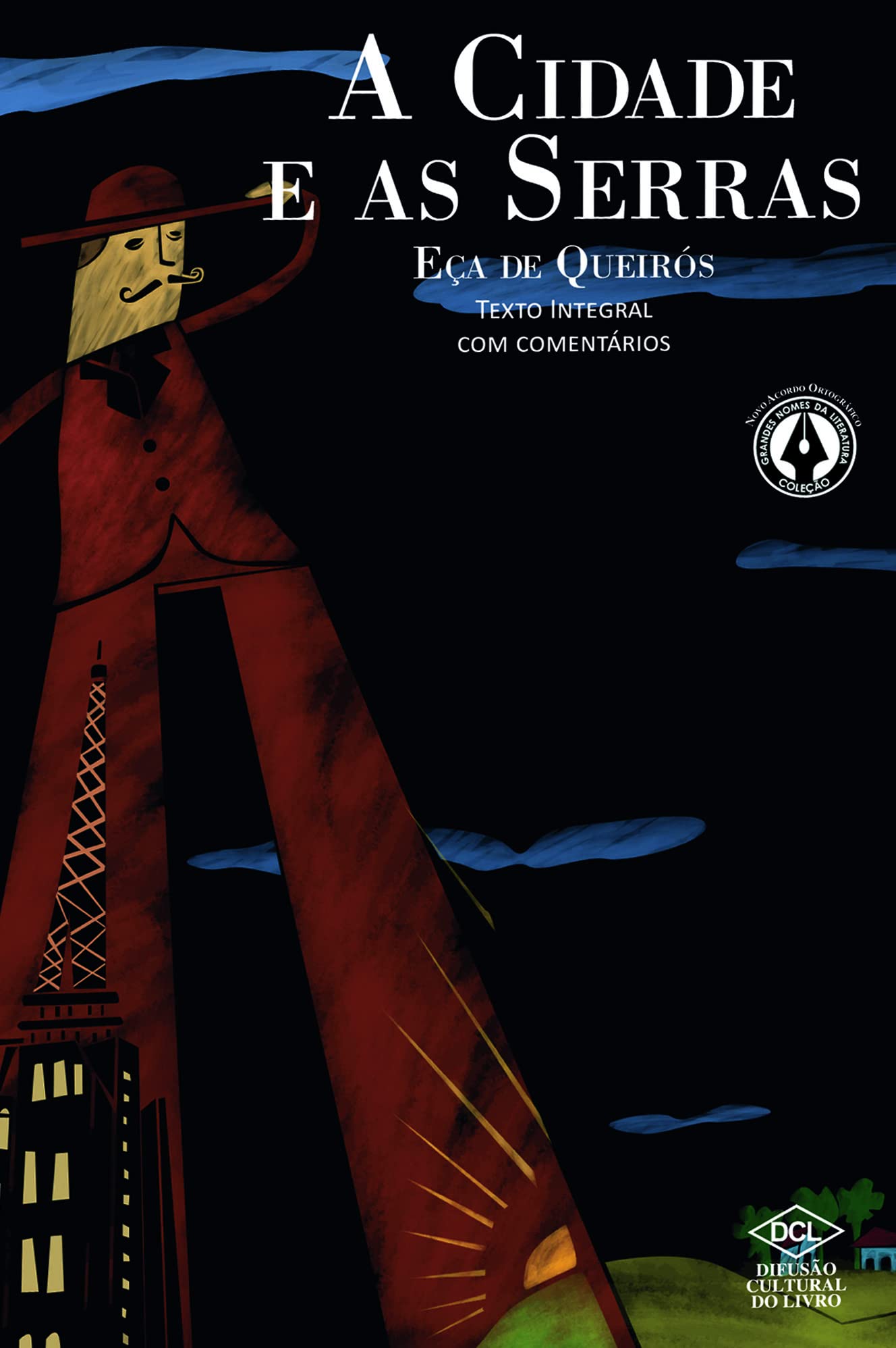 A Cidade e as Serras (Em Portuguese do Brasil) Books
