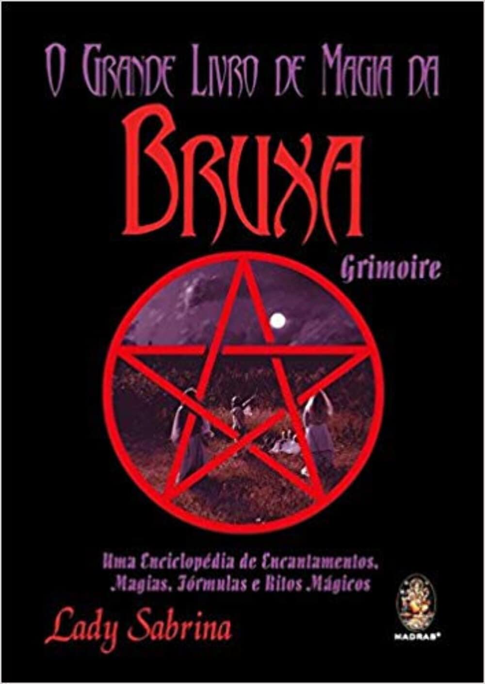 O Grande Livro De Magia Da Bruxa Grimoire (Em Portuguese do Brasil) Books