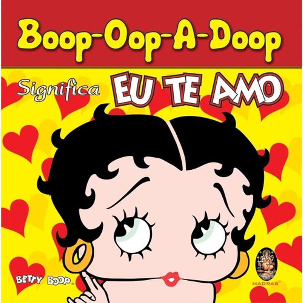 Boop-Oop-A-Doop. Significa Eu Te Amo (Em Portuguese do Brasil) Books