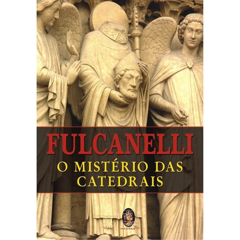 O Misterio Das Catedrais (Em Portuguese do Brasil) Books