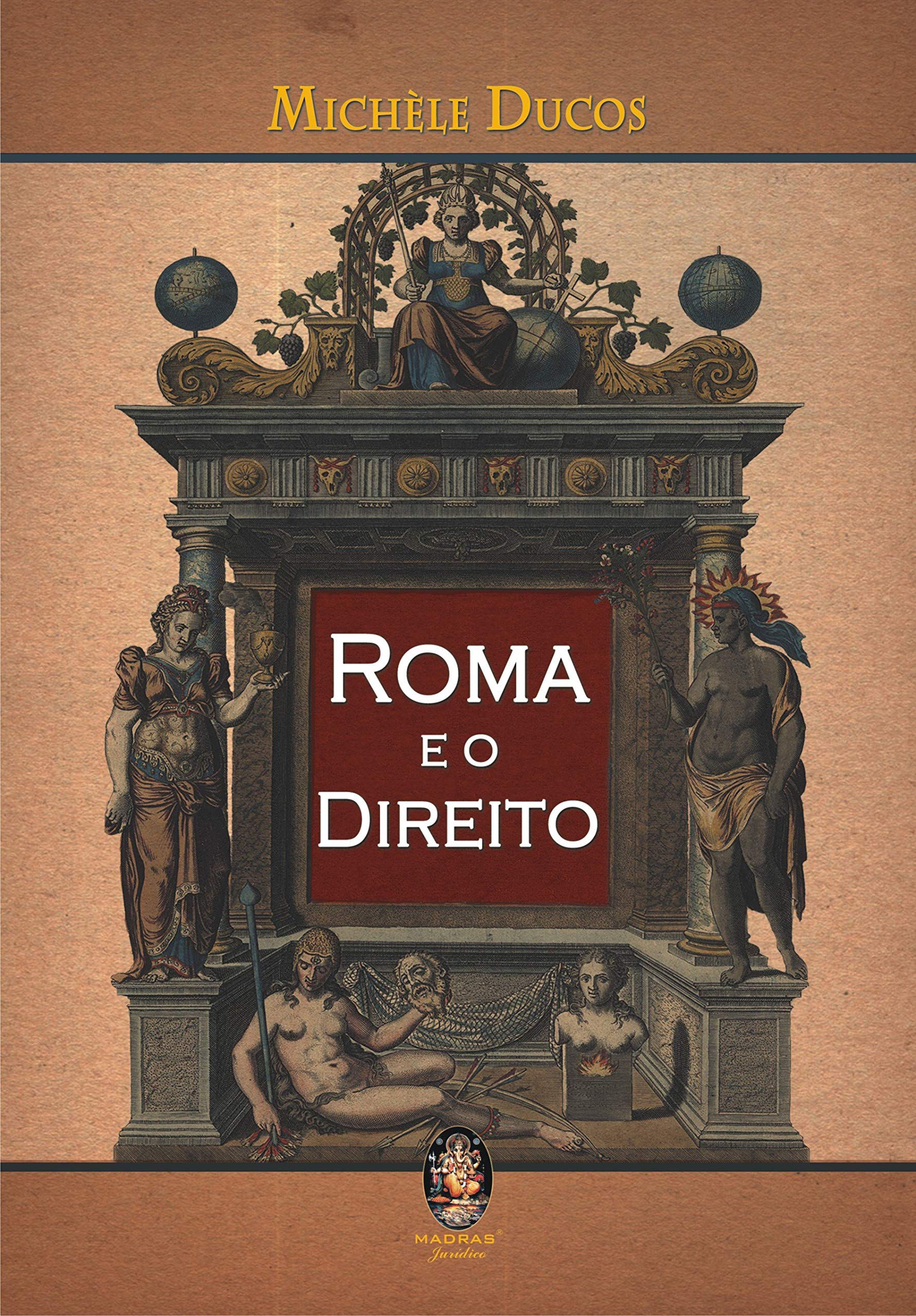 Roma e o Direito (Em Portuguese do Brasil) Books