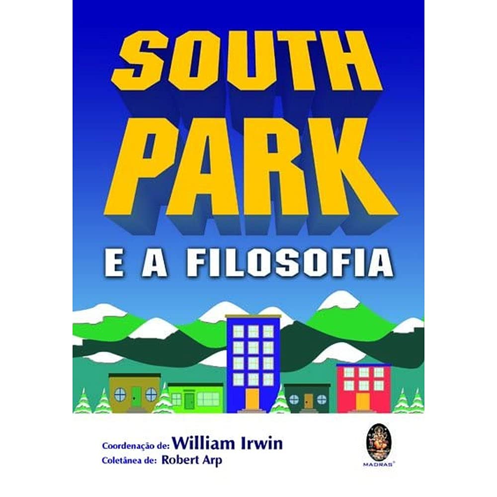South Park e a Filosofia (Em Portuguese do Brasil) Books