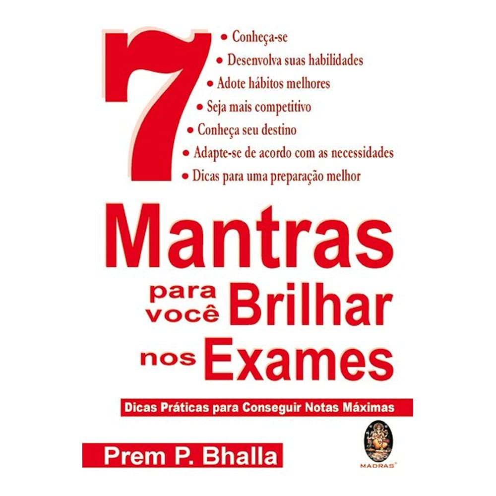 7 Mantras Para Você Brilhar Nos Exames (Em Portuguese do Brasil) Books