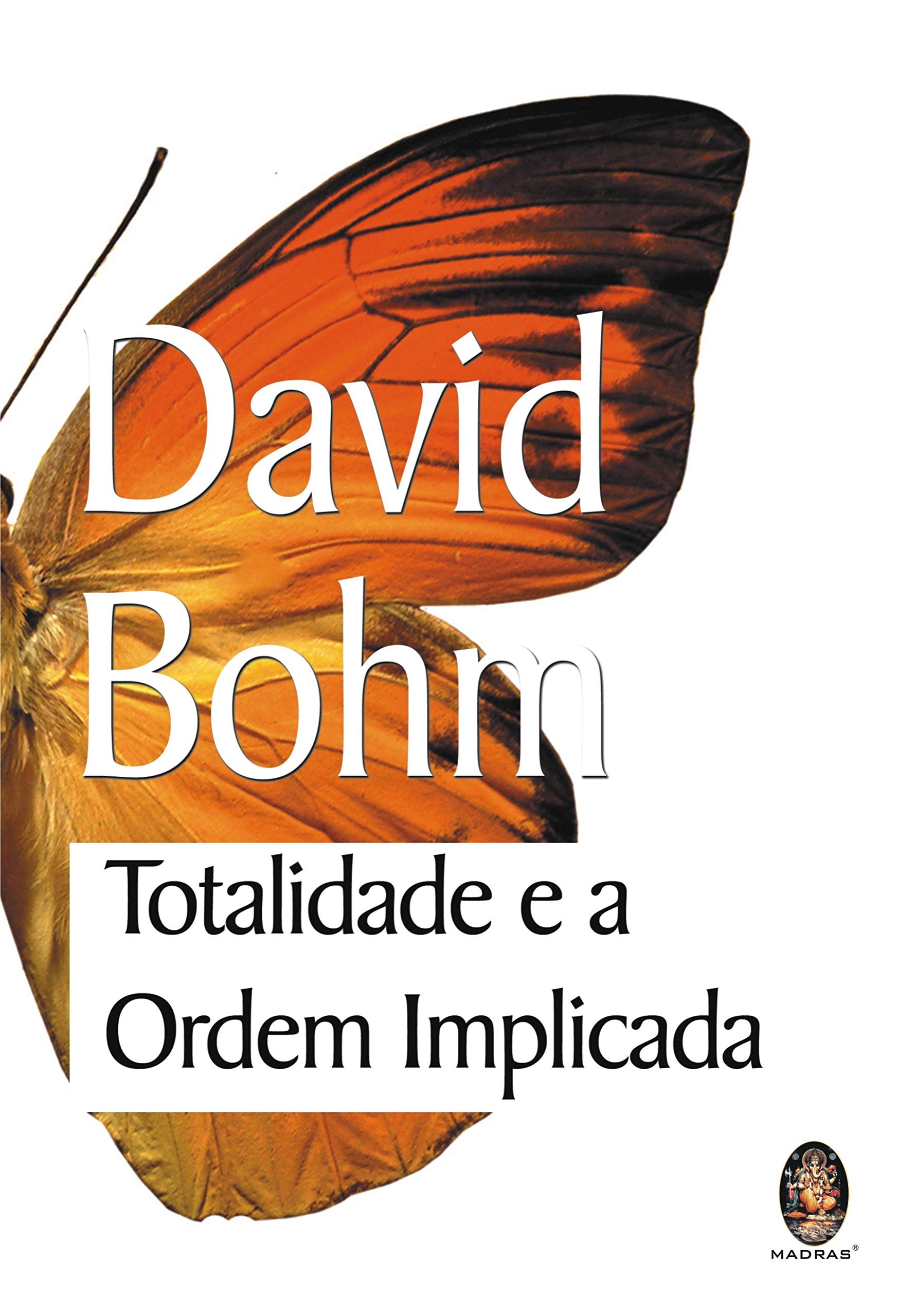 Product Image: Totalidade e a Ordem Implicada (Em Portuguese do Brasil)
