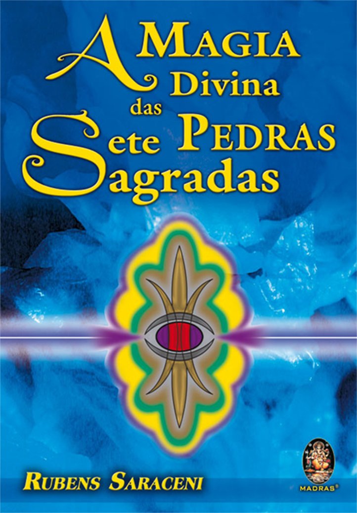 A Magia Divina das Sete Pedras Sagradas (Em Portuguese do Brasil) Books