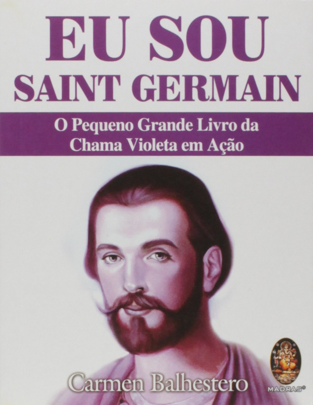 Eu Sou Saint Germain (Em Portuguese do Brasil) Books
