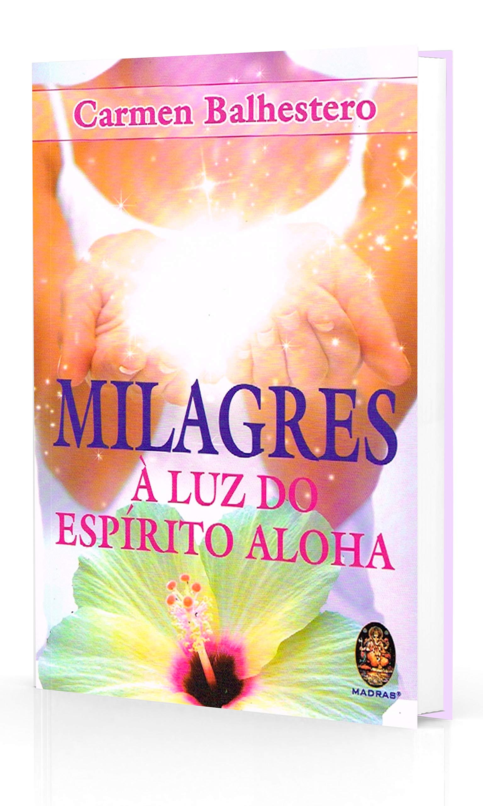 Milagres à Luz do Espírito Aloha (Em Portuguese do Brasil) Books