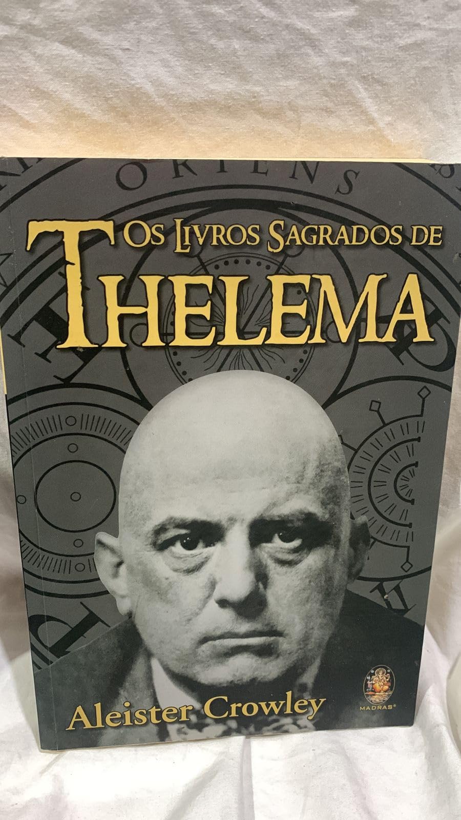 Os Livros Sagrados De Thelema book