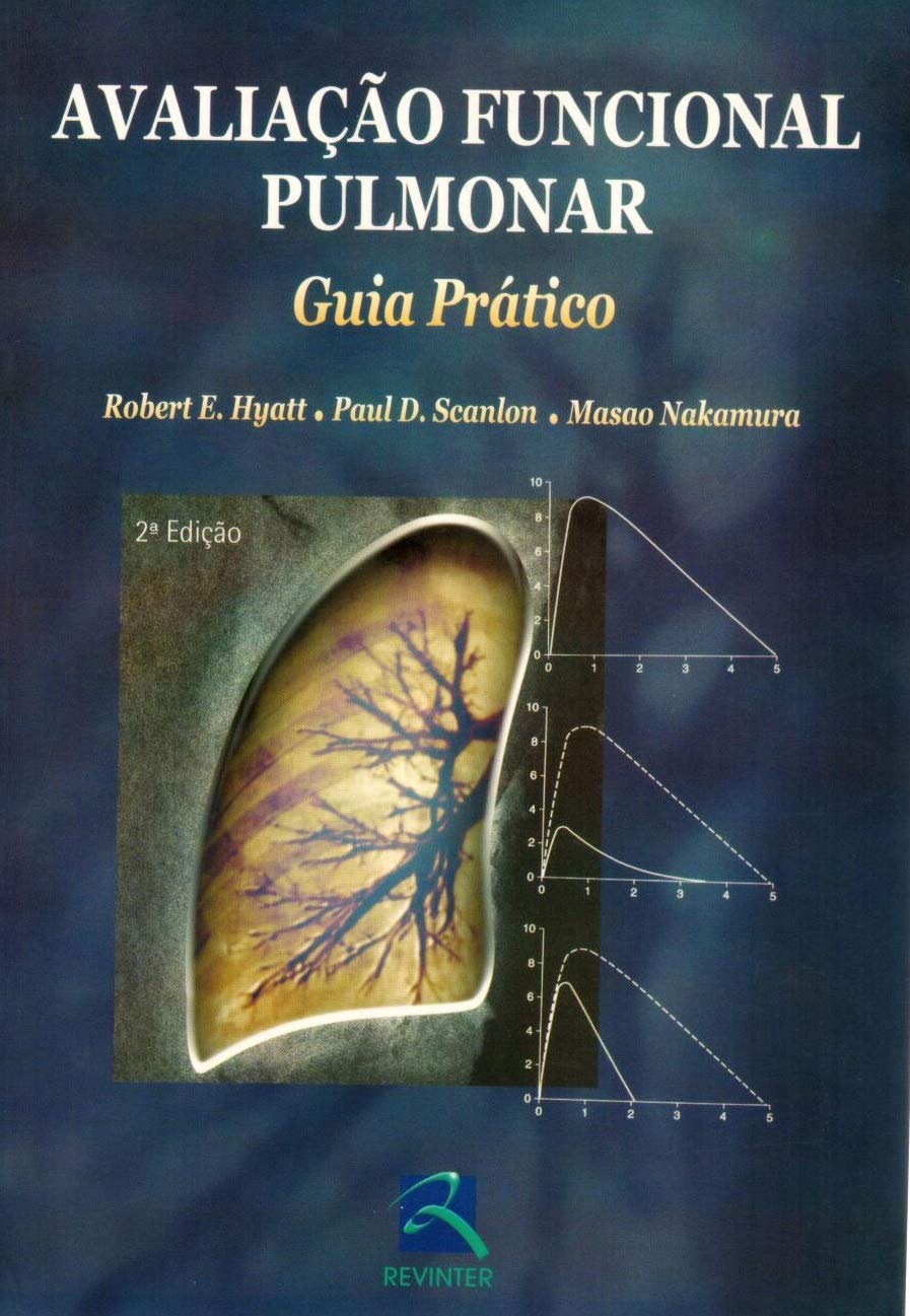 Avaliação Funcional Pulmonar. Guia Prático (Em Portuguese do Brasil) Books