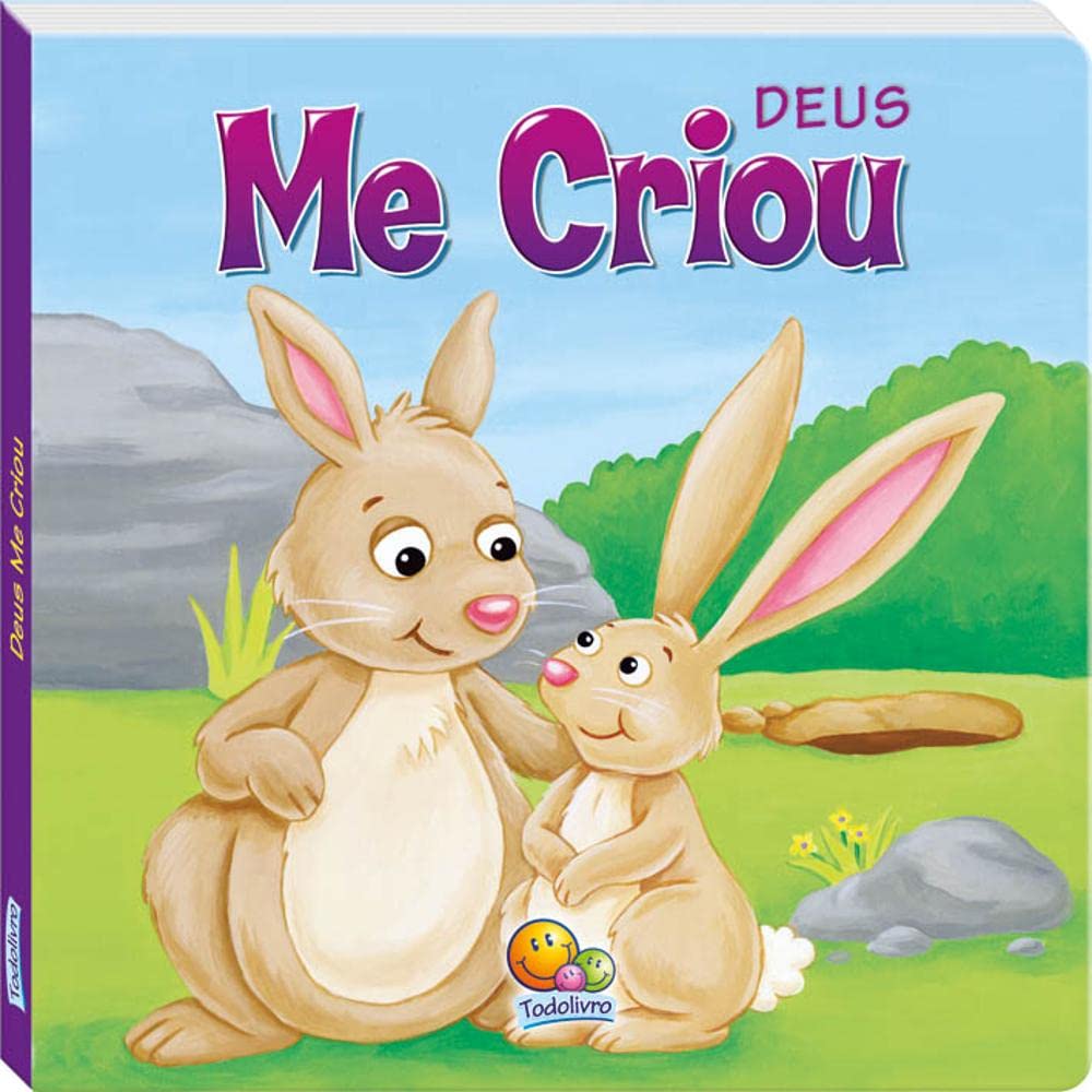 Deus Me Criou - Coleção Deus Está Conosco! (Em Portuguese do Brasil) book
