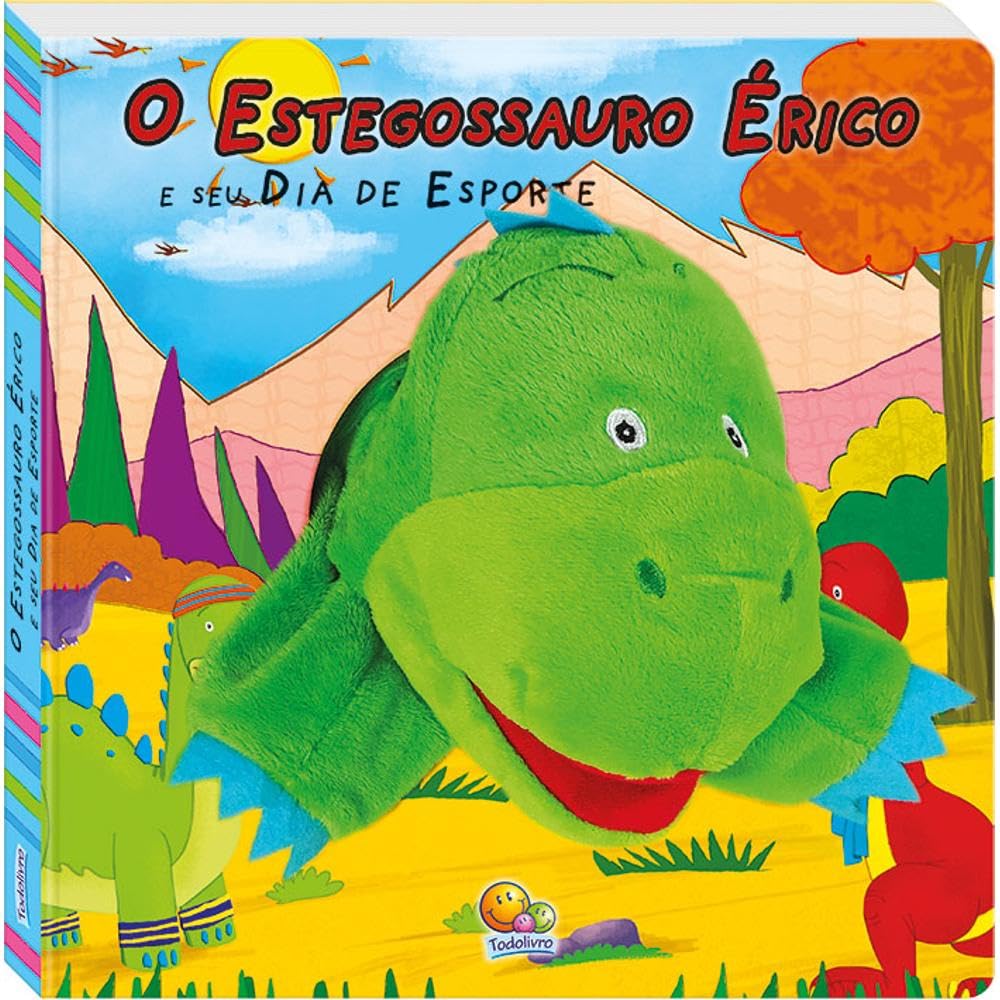O Estegossauro Érico e Seu Dia de Esporte - Coleção Dino-Fantoches (Em Portuguese do Brasil) book