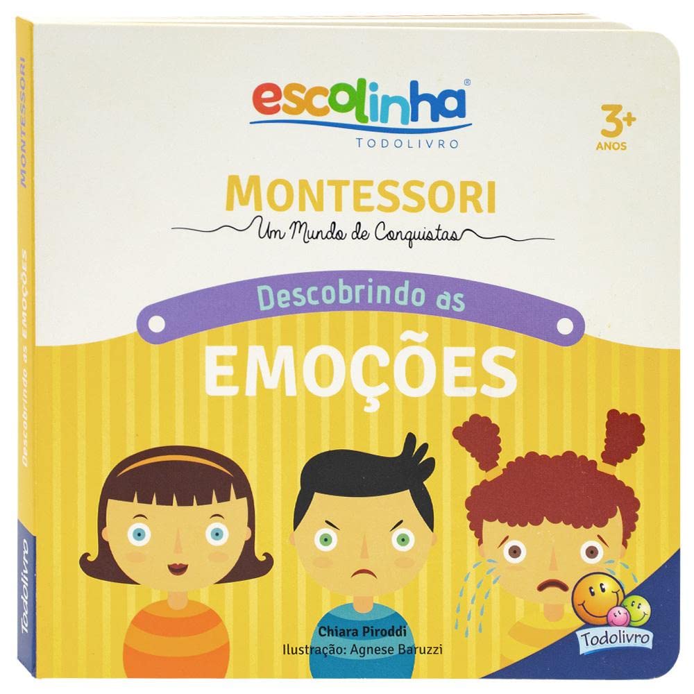 Escolinha Montessori - Meu Primeiro Livro - Descobrindo as Emocoes (Em Portugues do Brasil) book