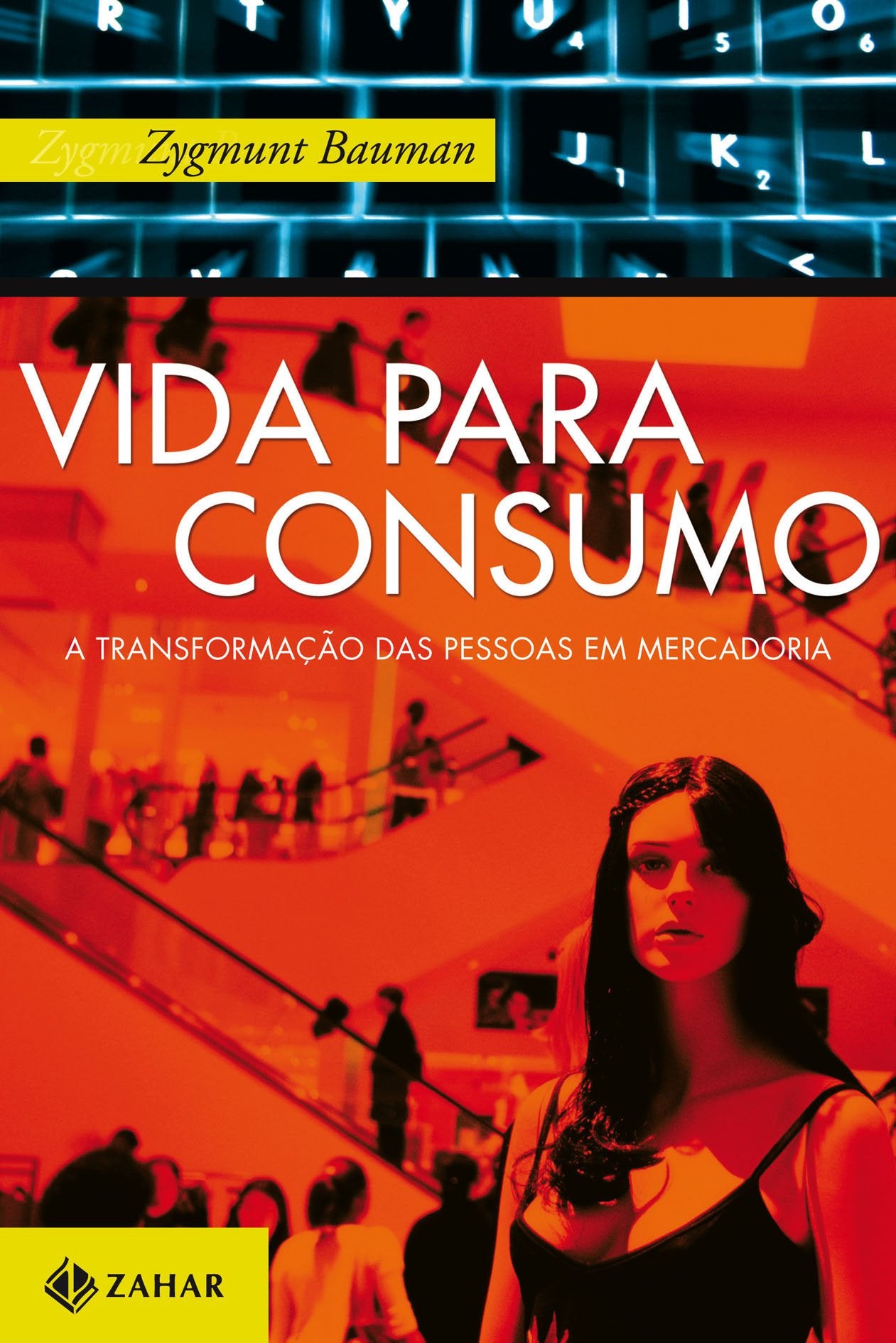 Vida Para Consumo (Em Portuguese do Brasil) book