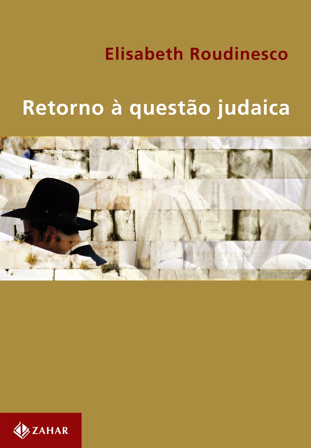 Retorno À Questão Judaica. Coleção Transmissão da Psicanálise (Em Portuguese do Brasil) Books
