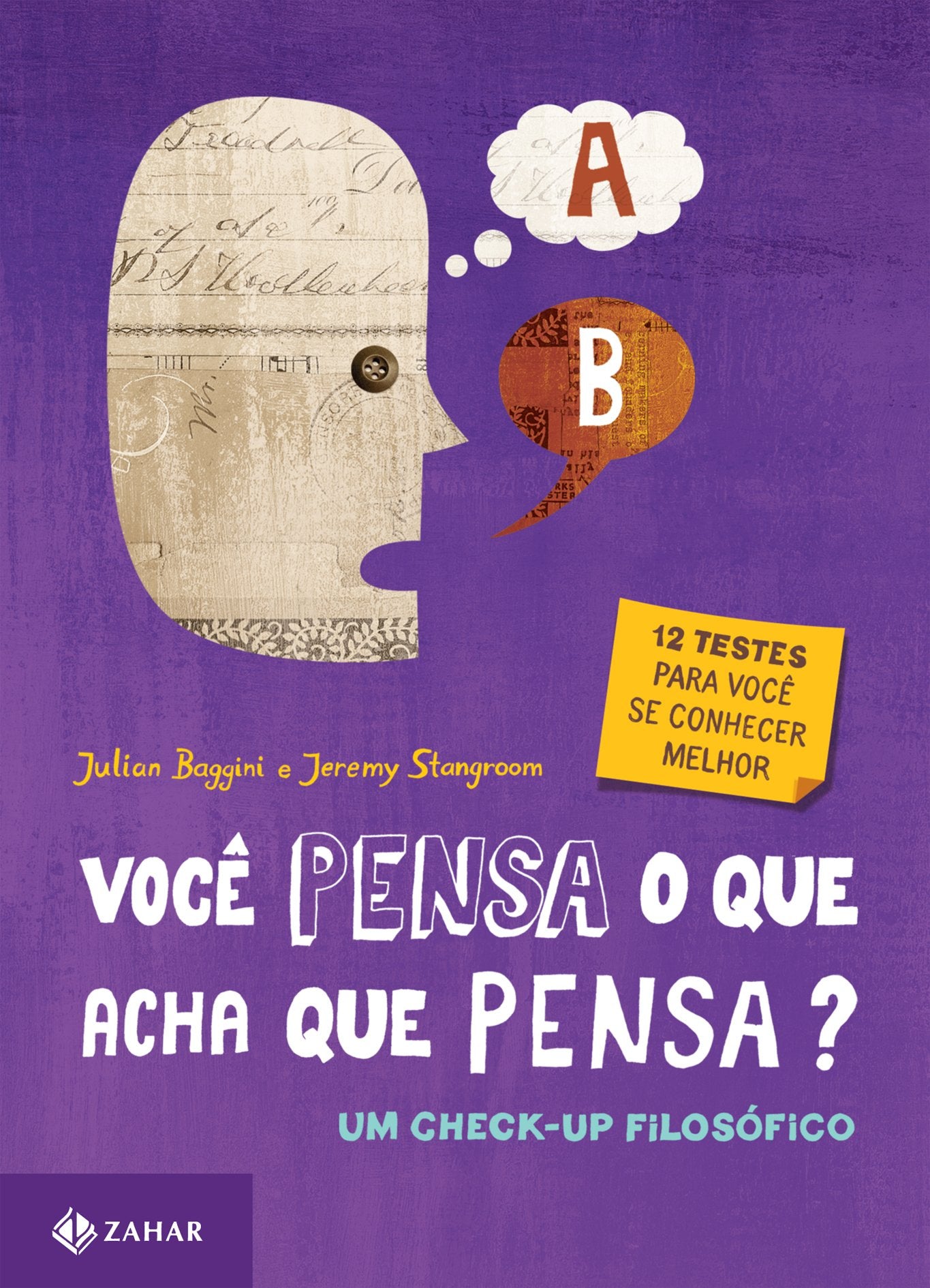 Você Pensa O Que Acha Que Pensa?. Um Check-Up Filosófico (Em Portuguese do Brasil) Books