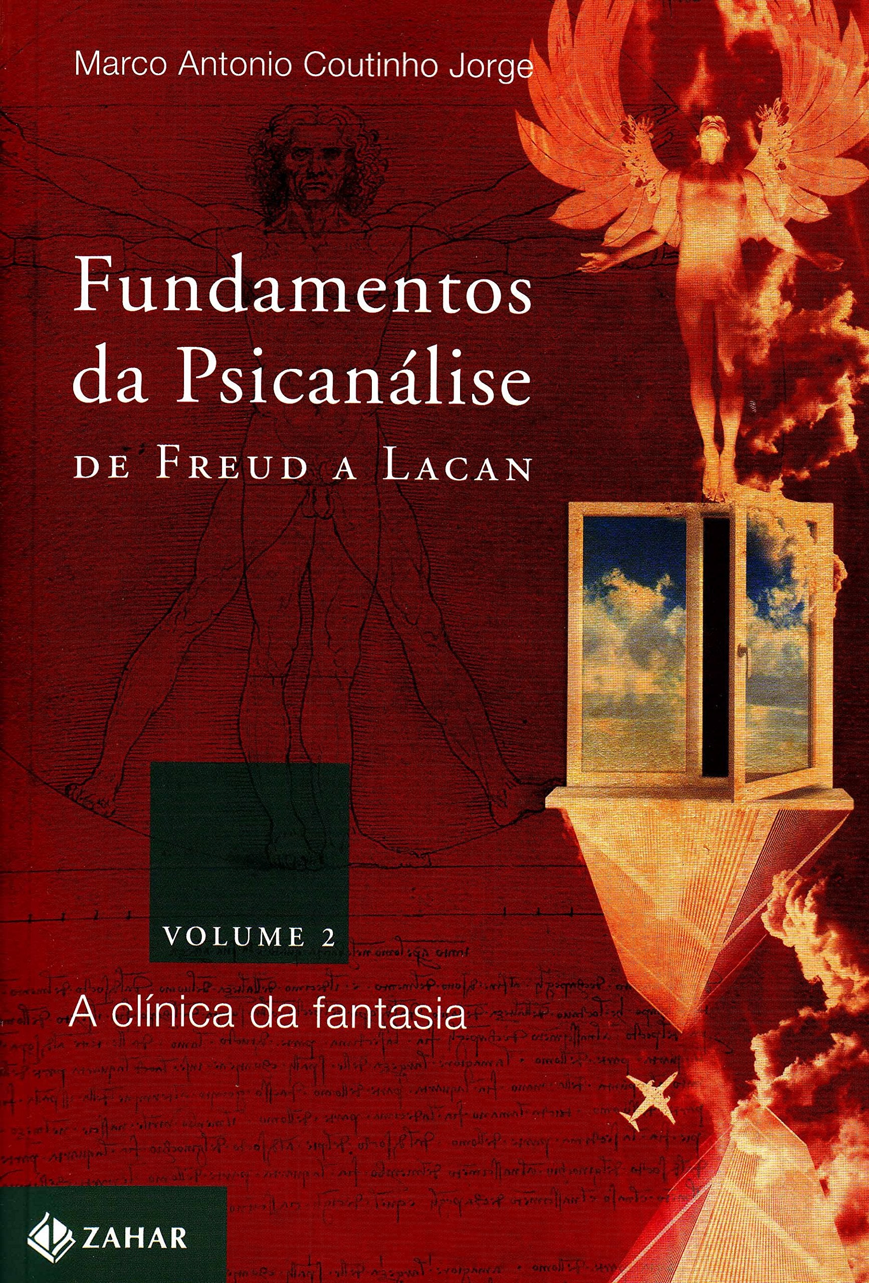 Fundamentos Da Psicanálise De Freud A Lacan. Coleção Transmissão da Psicanálise (Em Portuguese do Brasil) Books