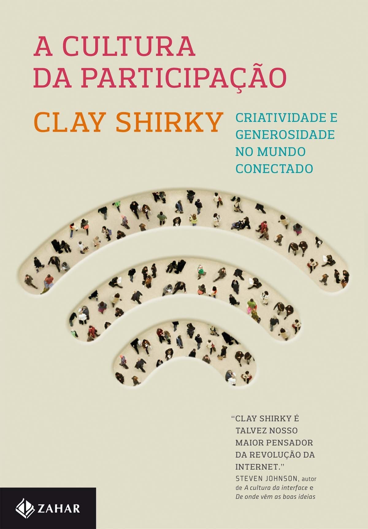 A Cultura Da Participação (Em Portuguese do Brasil) book